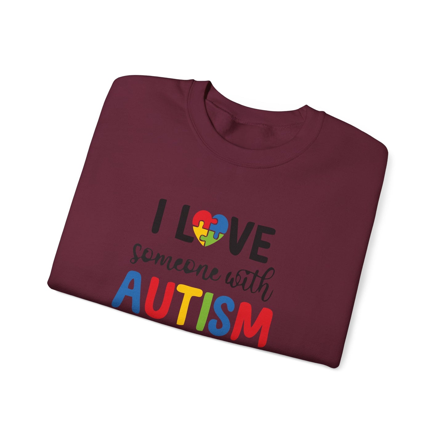 Crewneck Sweatshirt — "I Love Someone With Autism" Colorful Puzzle Heart Support Tee
