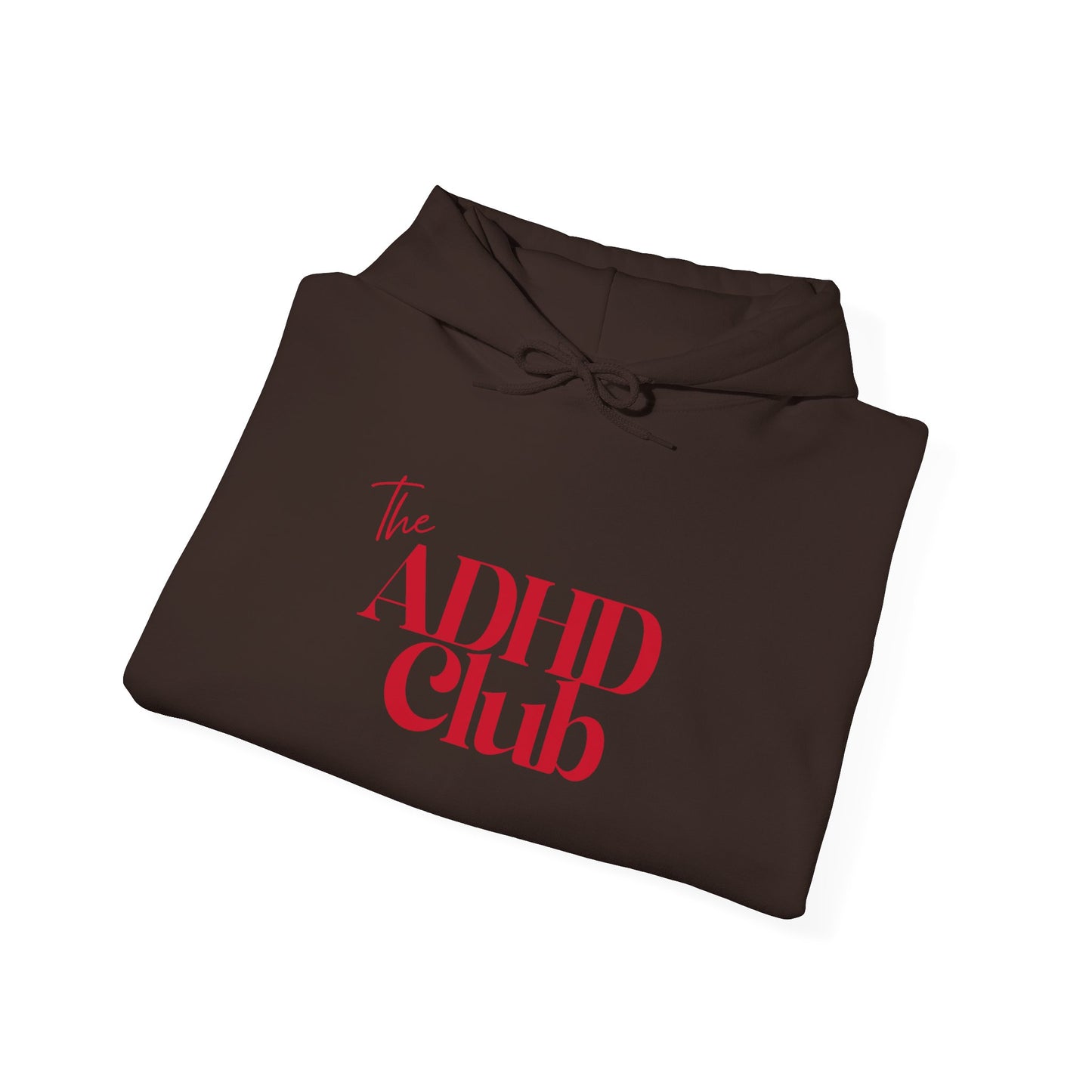 ADHD Club™ Hooded Sweatshirt