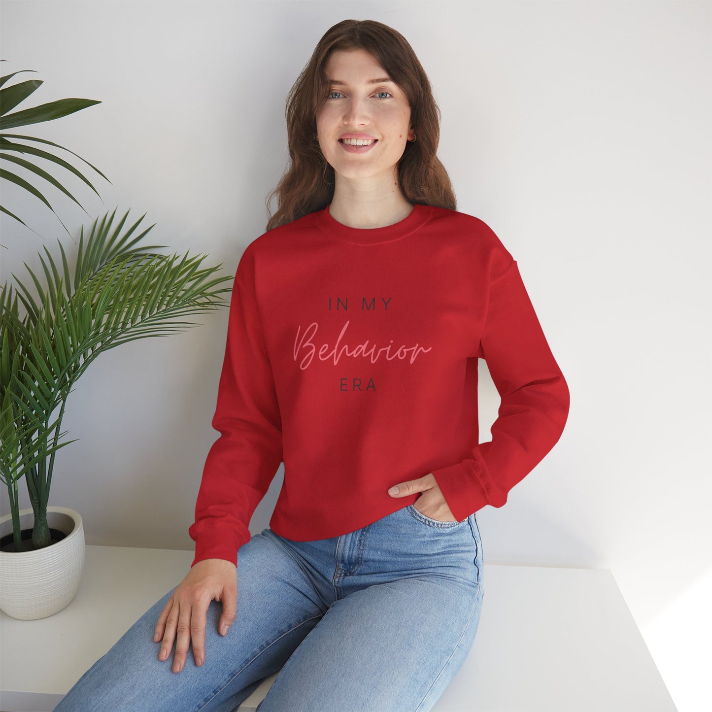 Crewneck Sweatshirt — "In My Behavior Era" Minimalist Script Pullover Pink