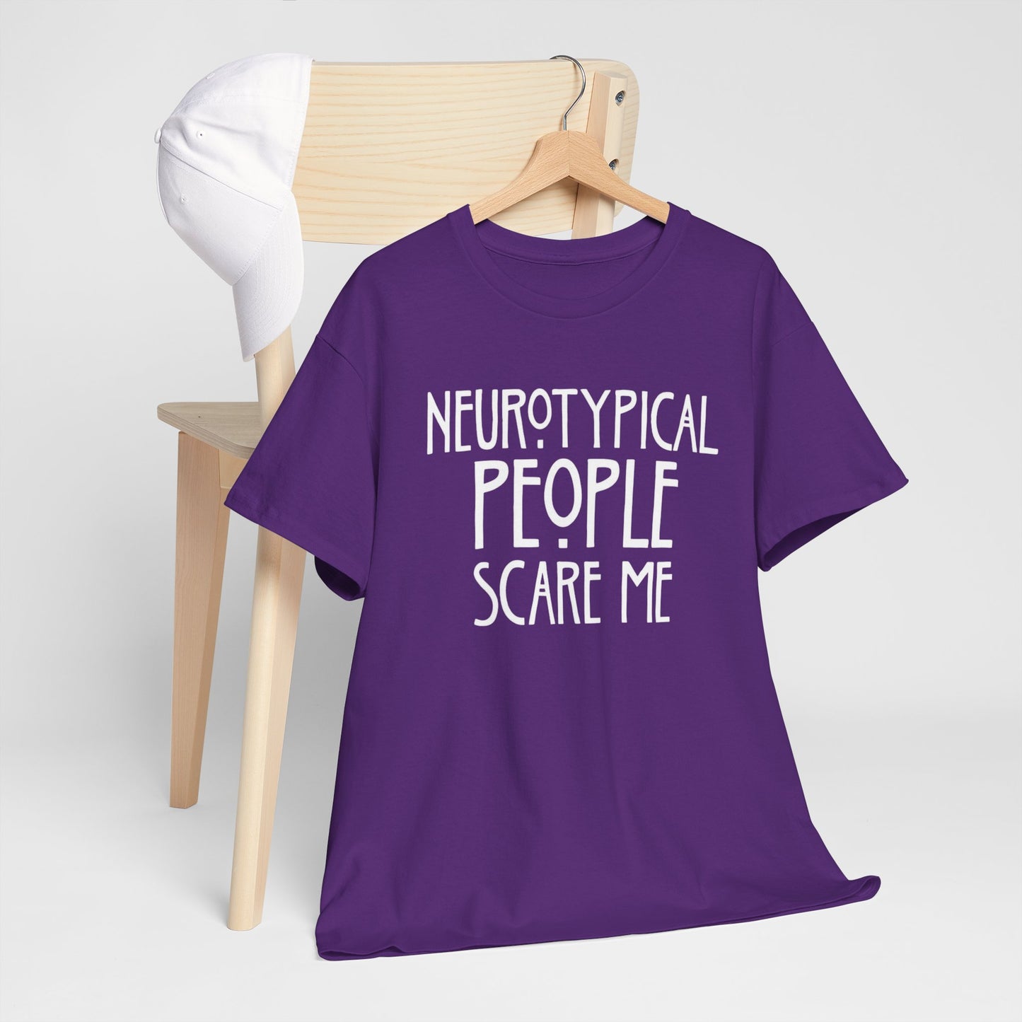 Neurotypical People Scare Me T-Shirt