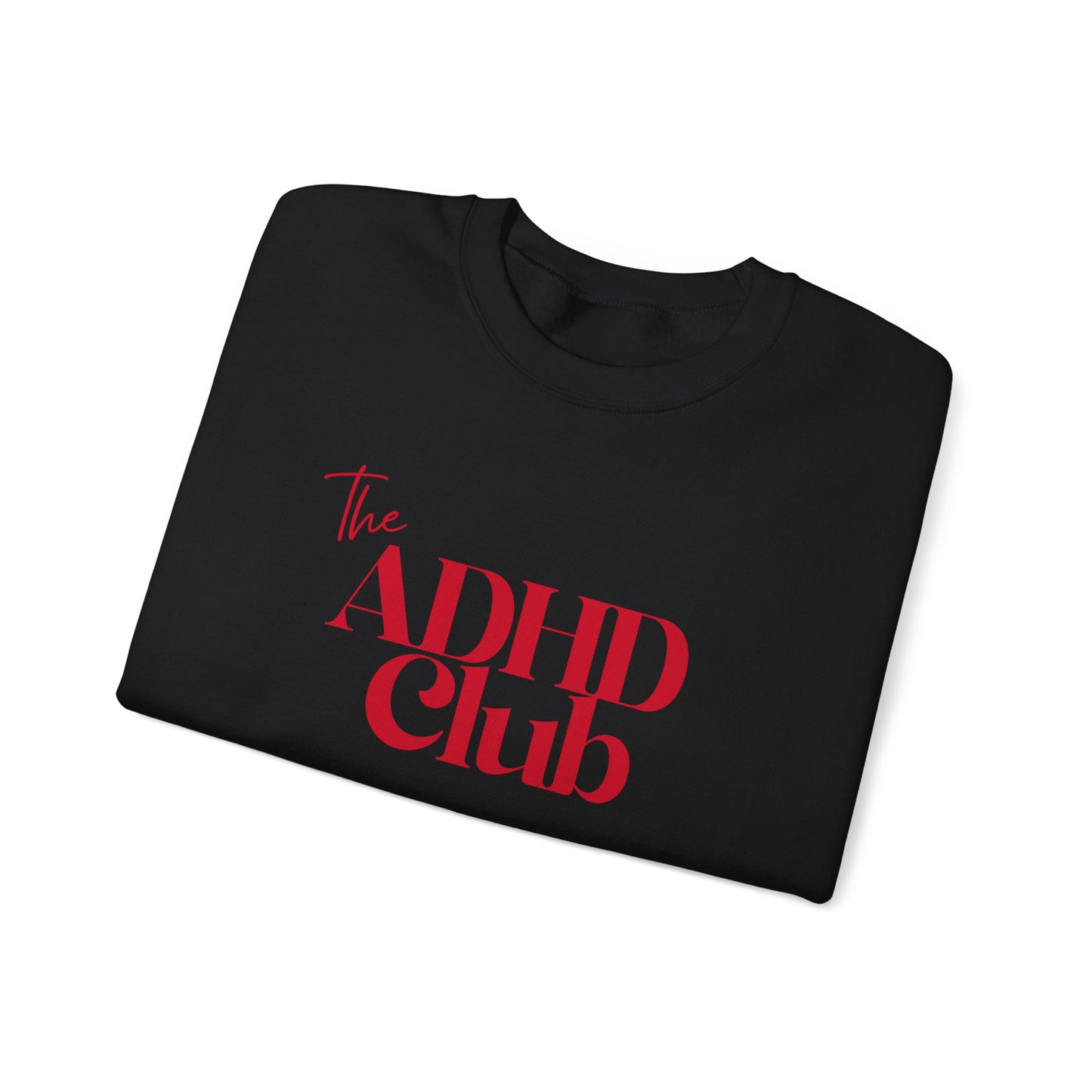 ADHD Club™ Crewneck Sweatshirt
