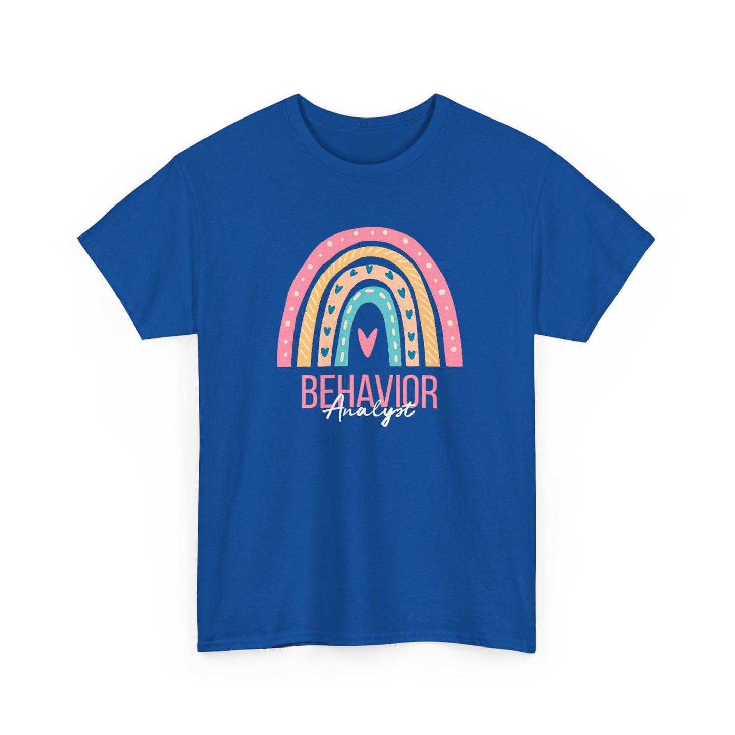 Behavior Analyst Rainbow T-Shirt – Cute Pastel ABA Tee for Teachers & Therapists