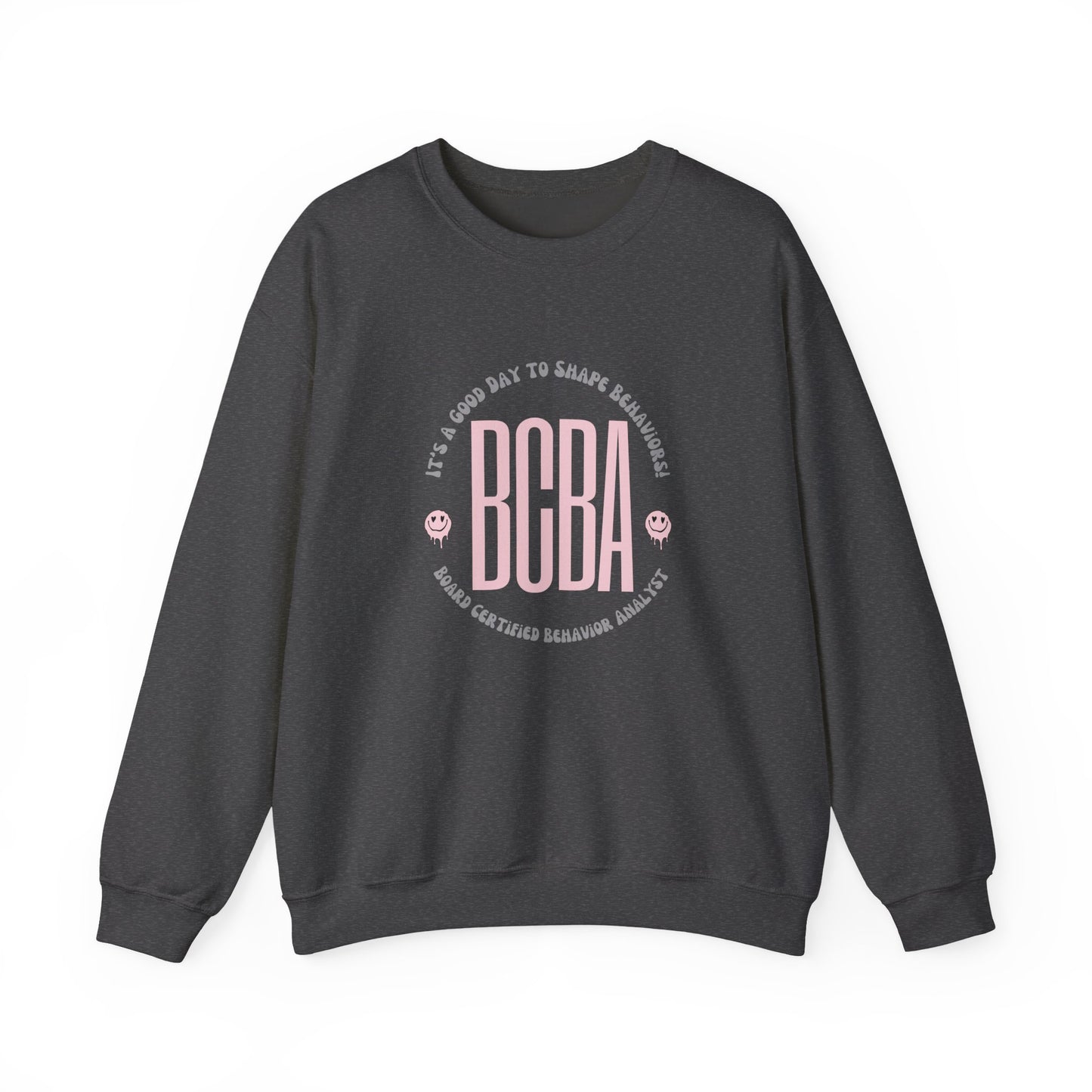 BCBA Crewneck Sweatshirt — ‘It’s a Good Day to Shape Behaviors’ Pink Logo