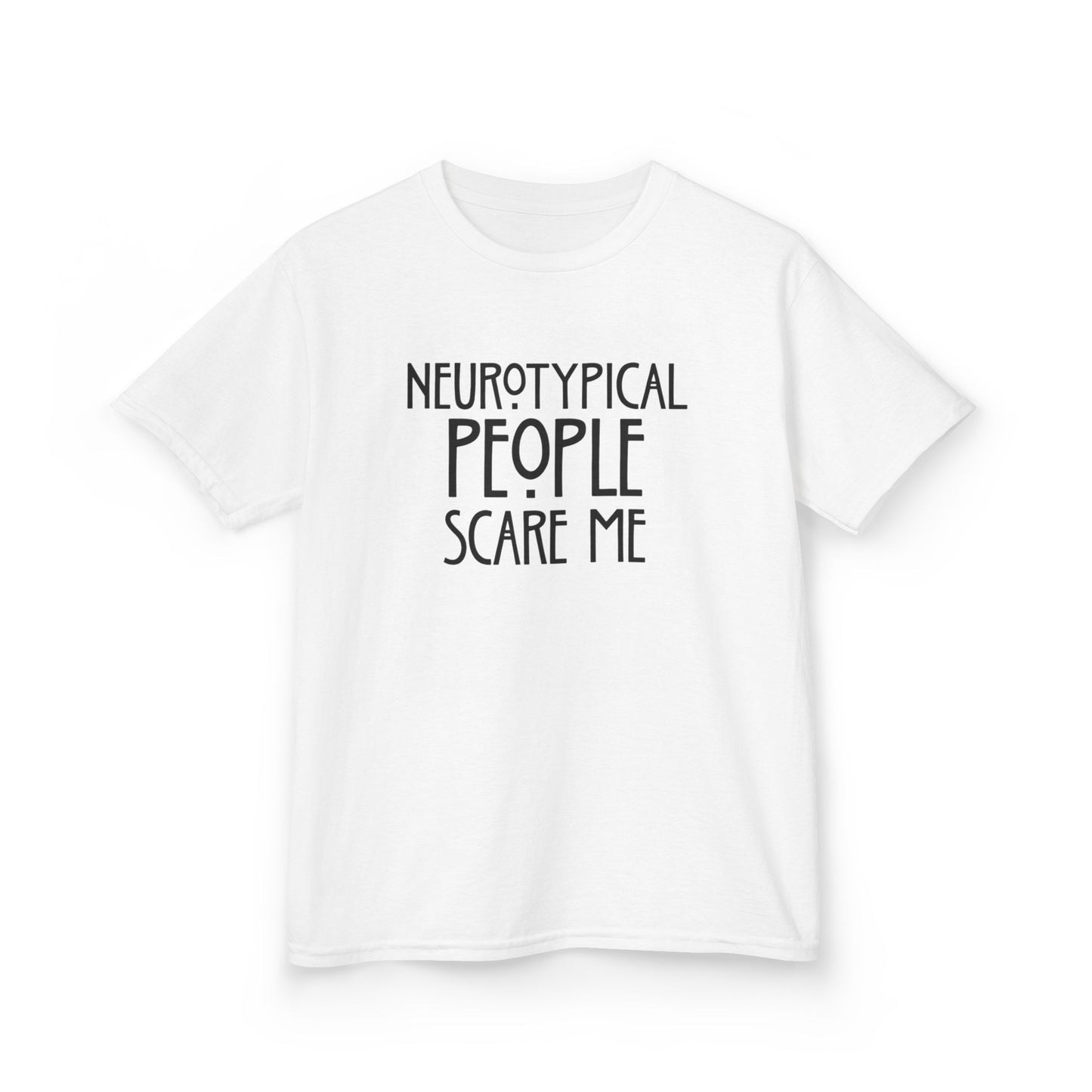 Kids Tee — "Neurotypical People Scare Me" Humor Autism Awareness Shirt