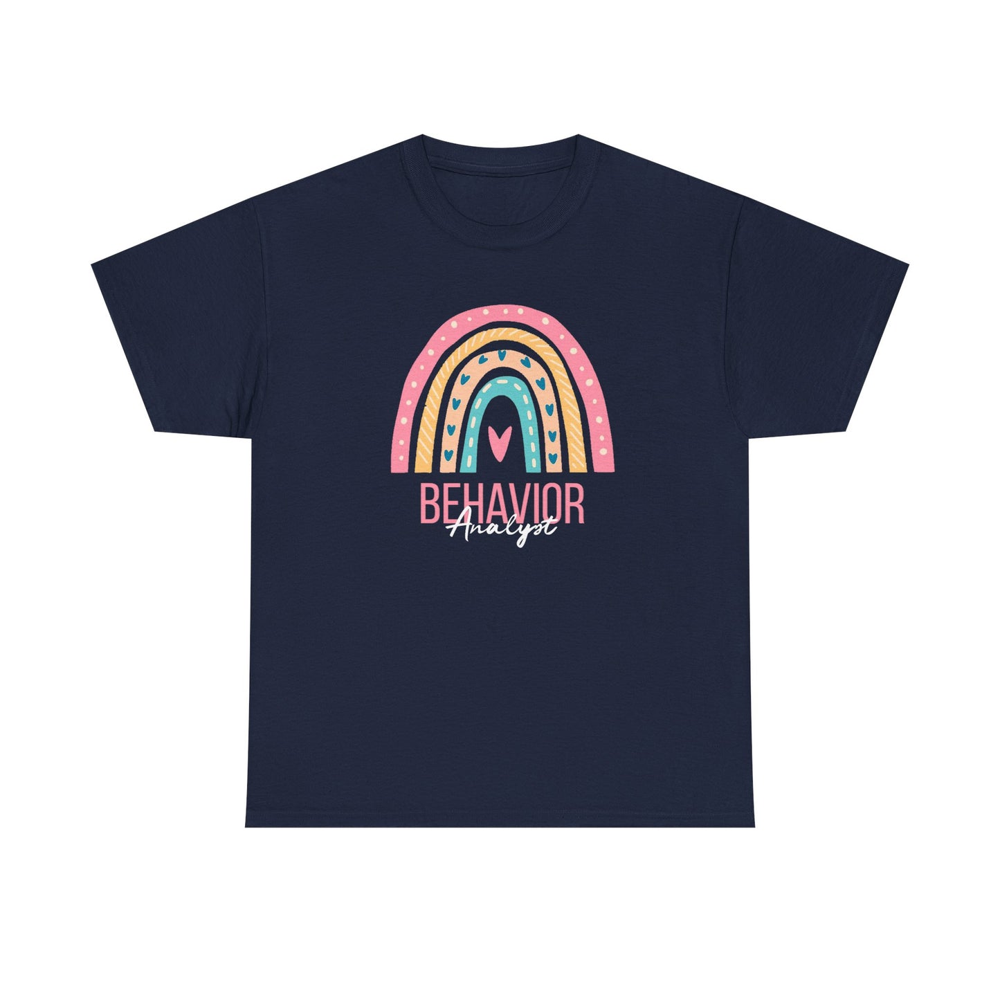 Behavior Analyst Rainbow T-Shirt – Cute Pastel ABA Tee for Teachers & Therapists