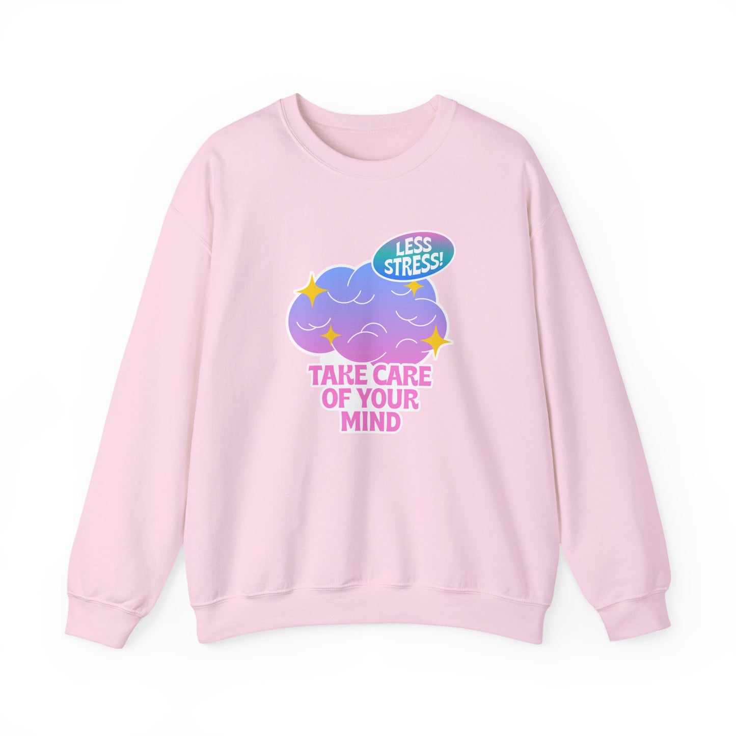 Mental Health Sweatshirt — "Take Care of Your Mind" Cozy Crewneck