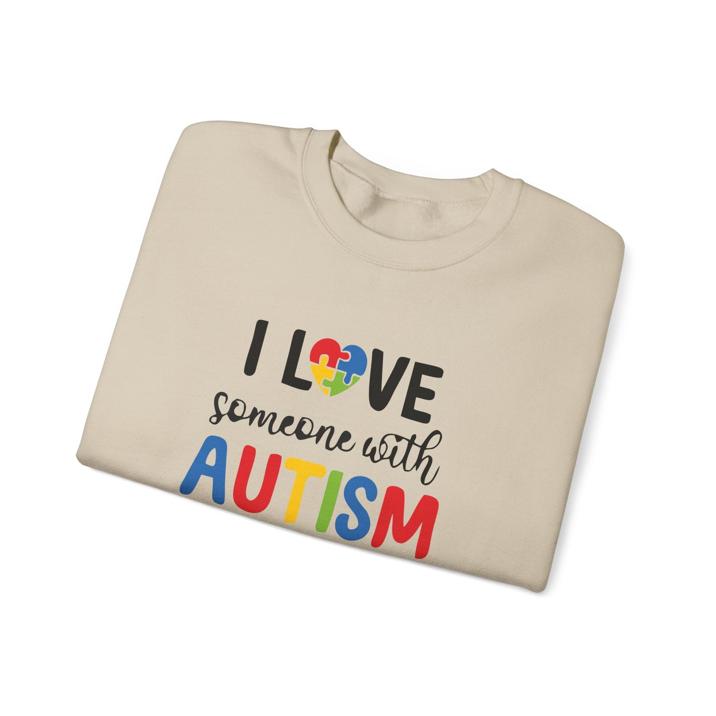 Crewneck Sweatshirt — "I Love Someone With Autism" Colorful Puzzle Heart Support Tee