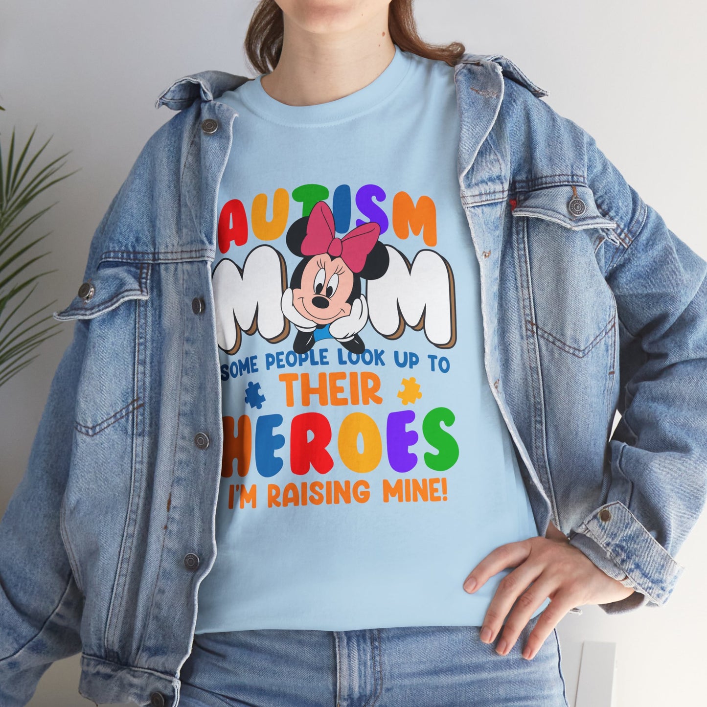 Autism Mom T-Shirt — "Some People Look Up To Their Heroes, I'm Raising Mine" — Colorful Awareness Tee