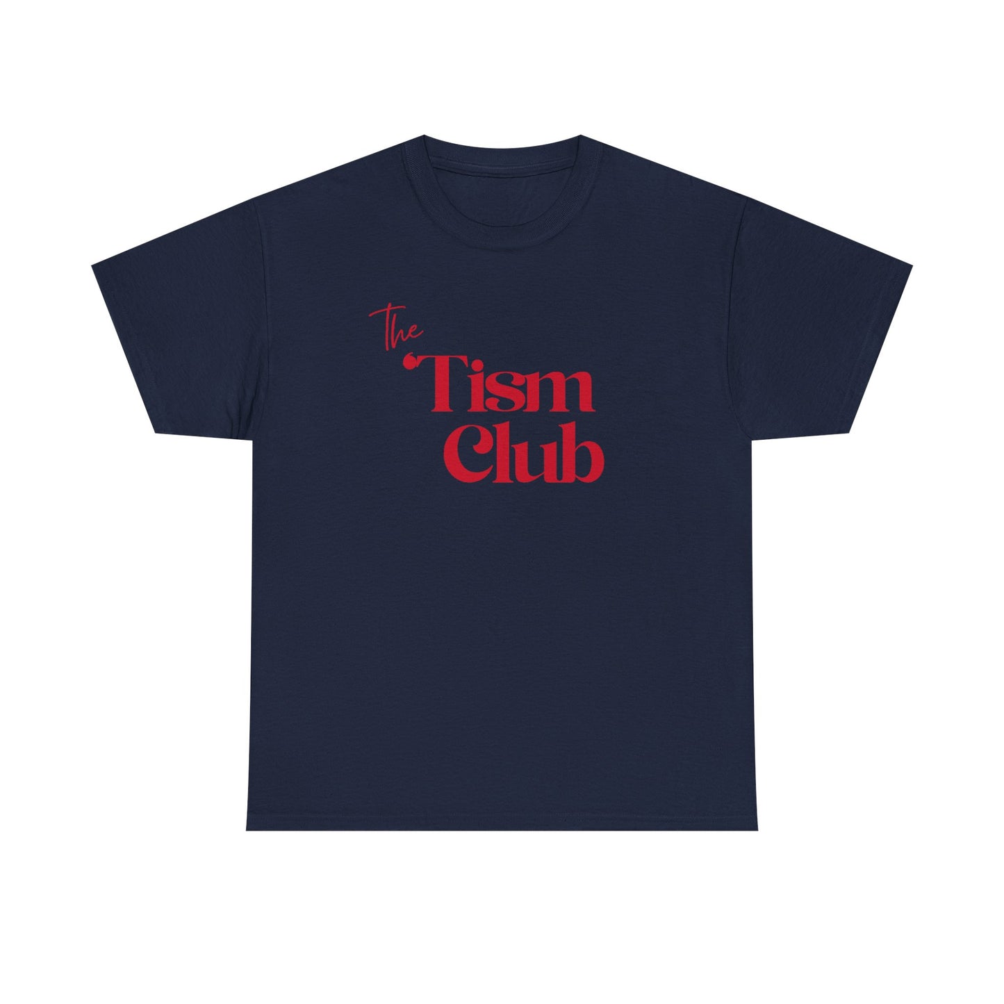 T-Shirt — "The Tism Club" Retro Script Tee