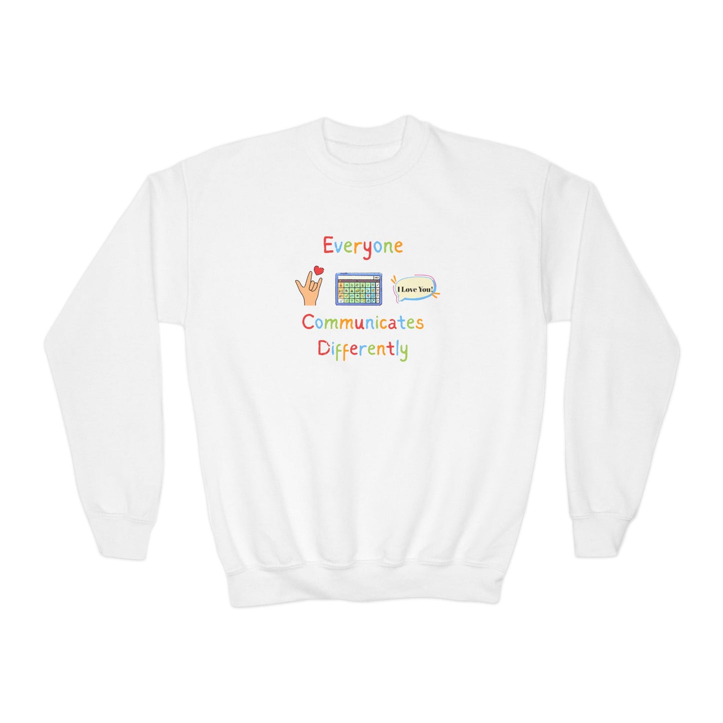 Everyone Communicates Differently Youth Crewneck Sweatshirt