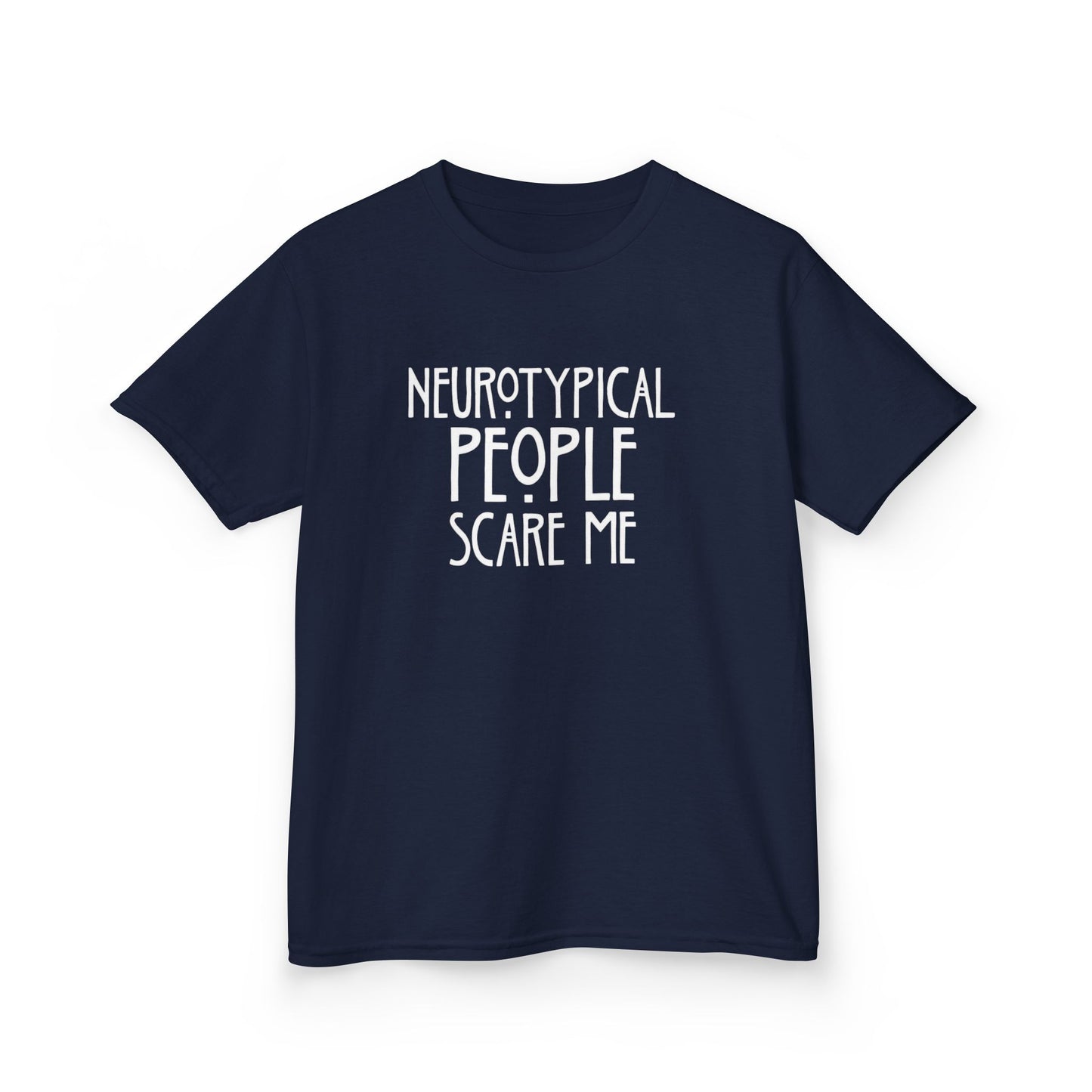 Kids Tee — "Neurotypical People Scare Me" Humor Autism Awareness Shirt