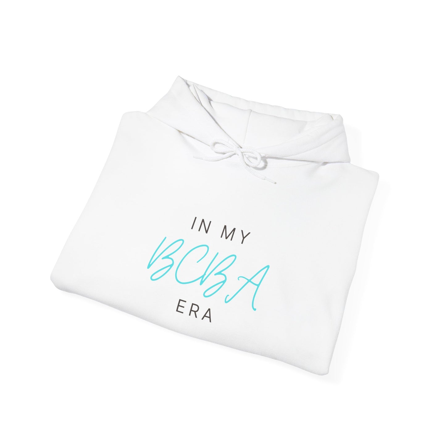 BCBA Era Hoodie – "In My BCBA Era" Graduation Gift for Behavior Analysts