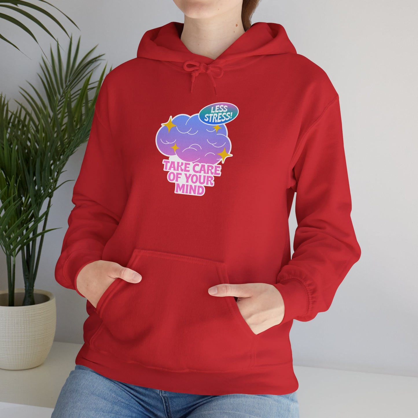 Take Care Of Your Mind Hoodie — Mental Health Cozy Graphic Sweatshirt