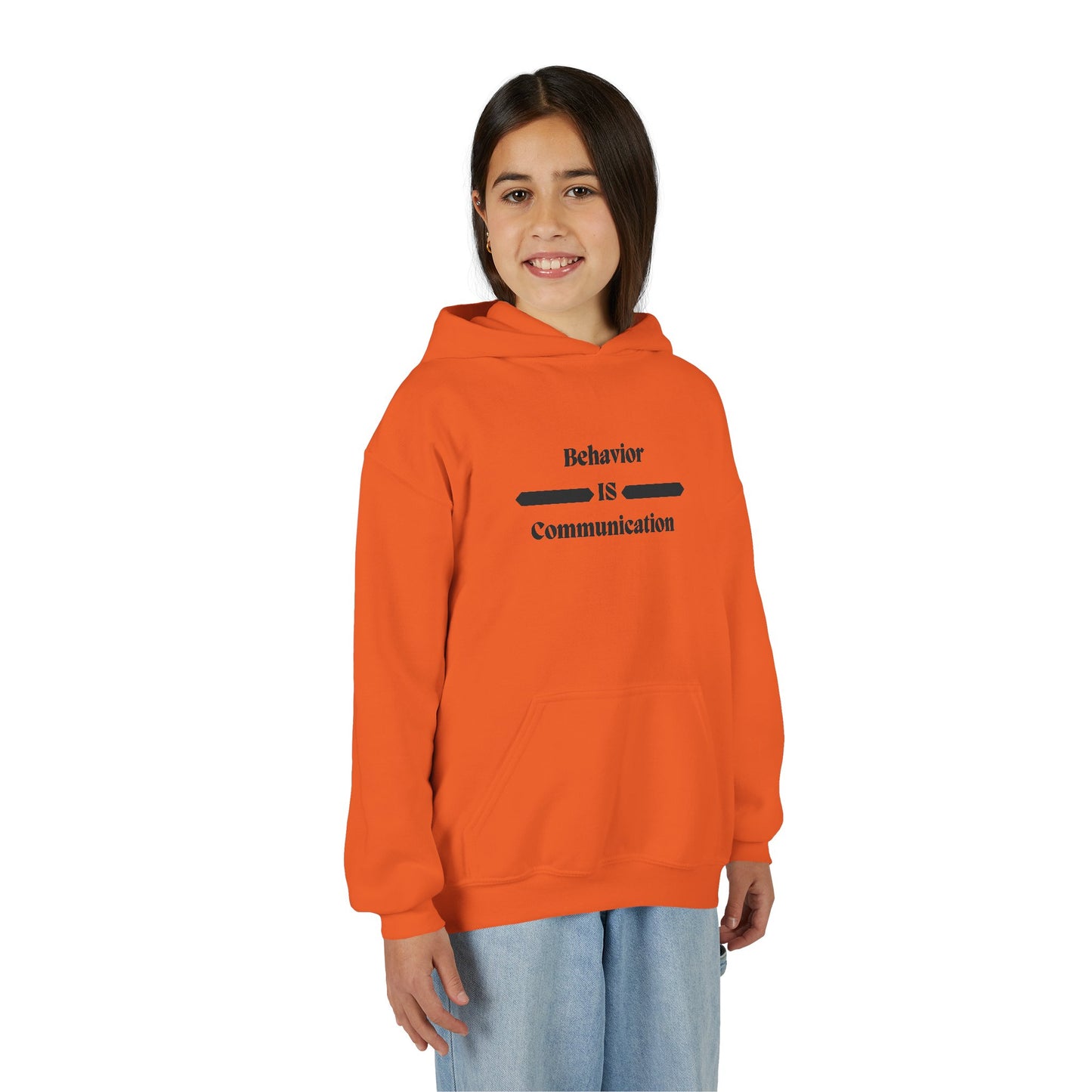 Youth Communication Hoodie - "Behavior Is Communication"