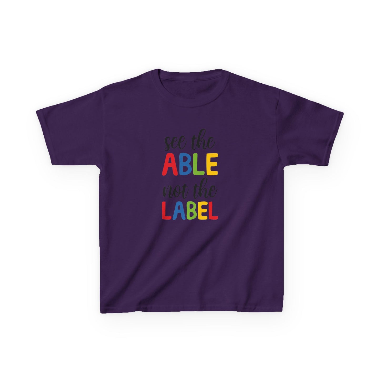 Kids Inspirational Tee - 'See the Able, Not the Label'