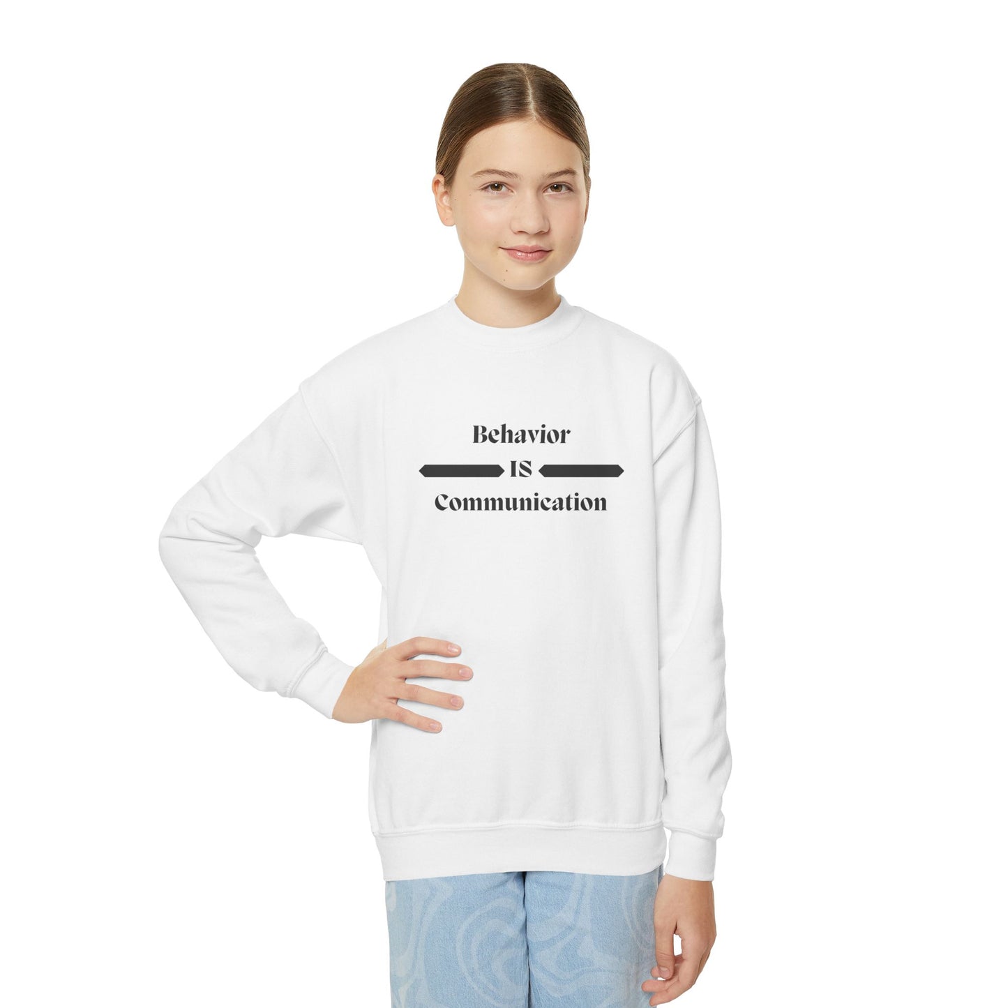 Youth Crewneck Sweatshirt - "Behavior Is Communication" Statement