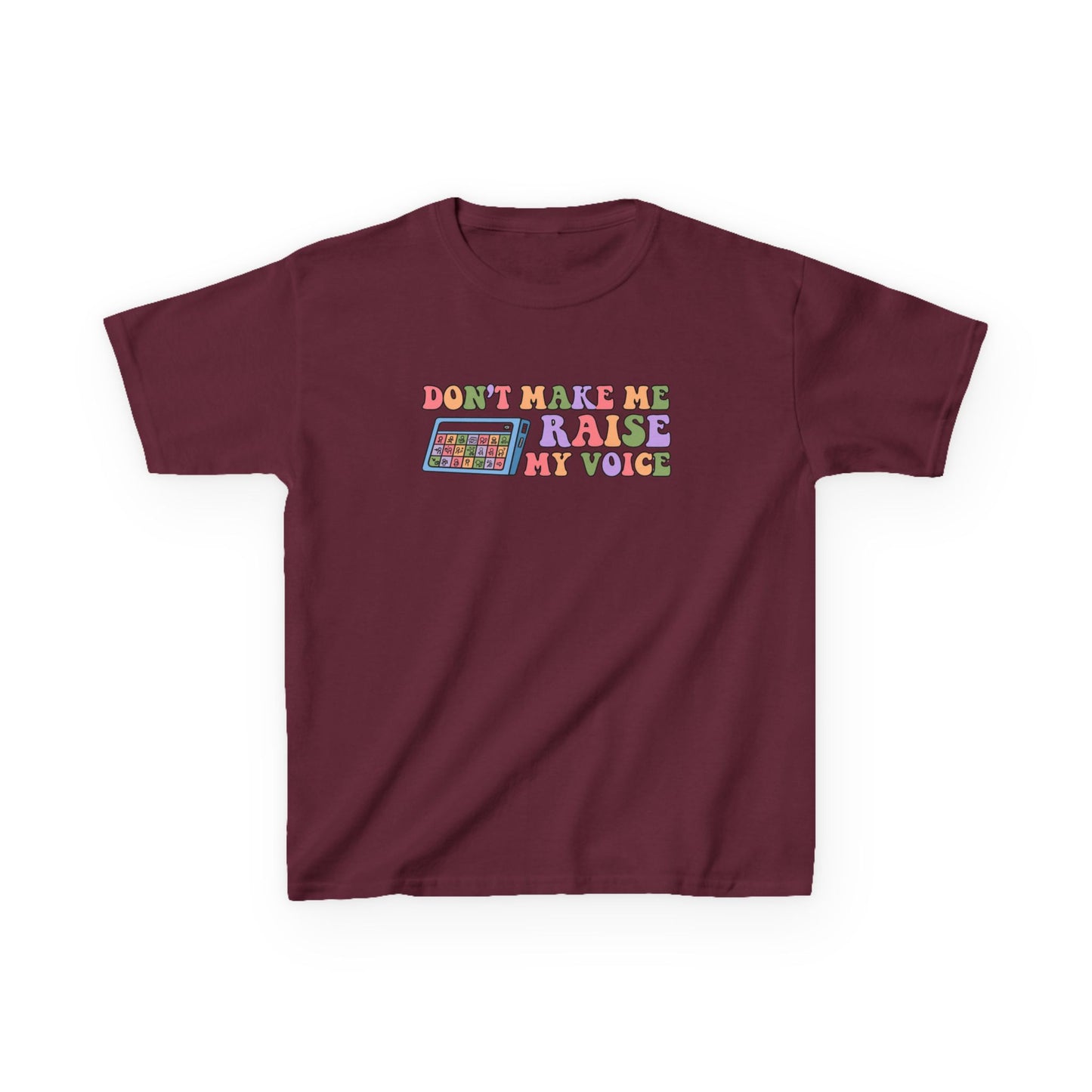 Playful Kids Tee - 'Don't Make Me Raise My Voice' Design