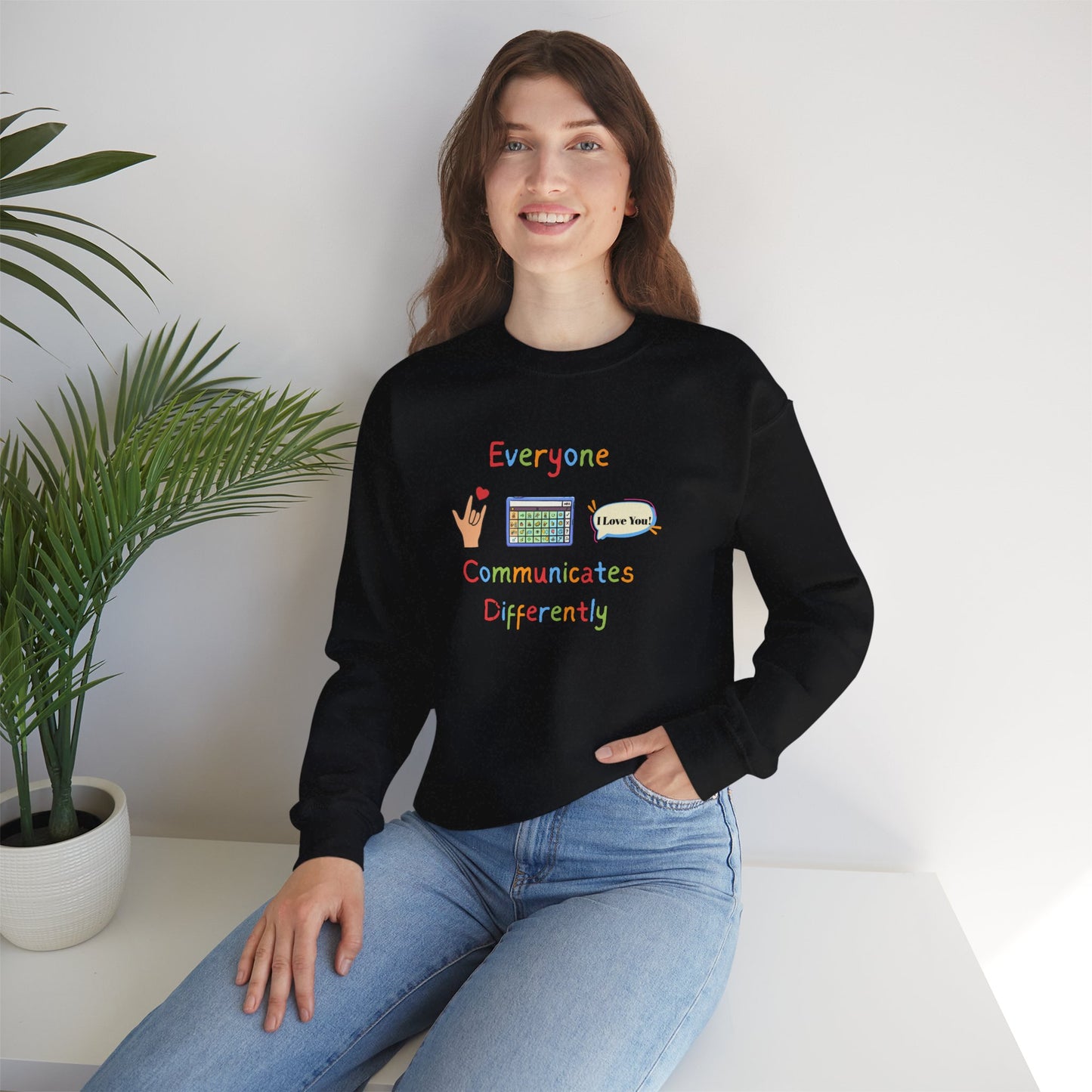 Everyone Communicates Differently Crewneck Sweatshirt — Neurodiversity Awareness Pullover