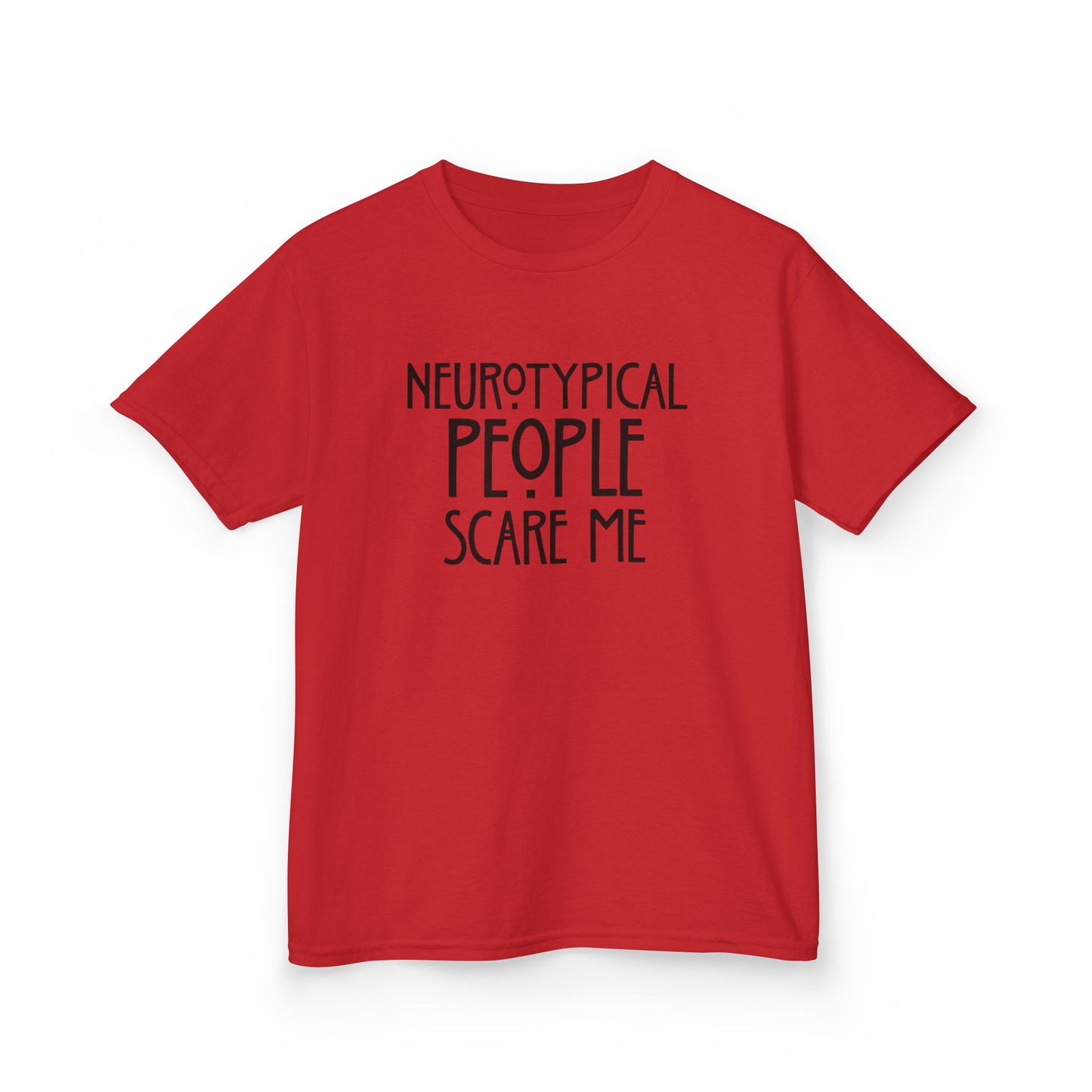 Kids Tee — "Neurotypical People Scare Me" Humor Autism Awareness Shirt