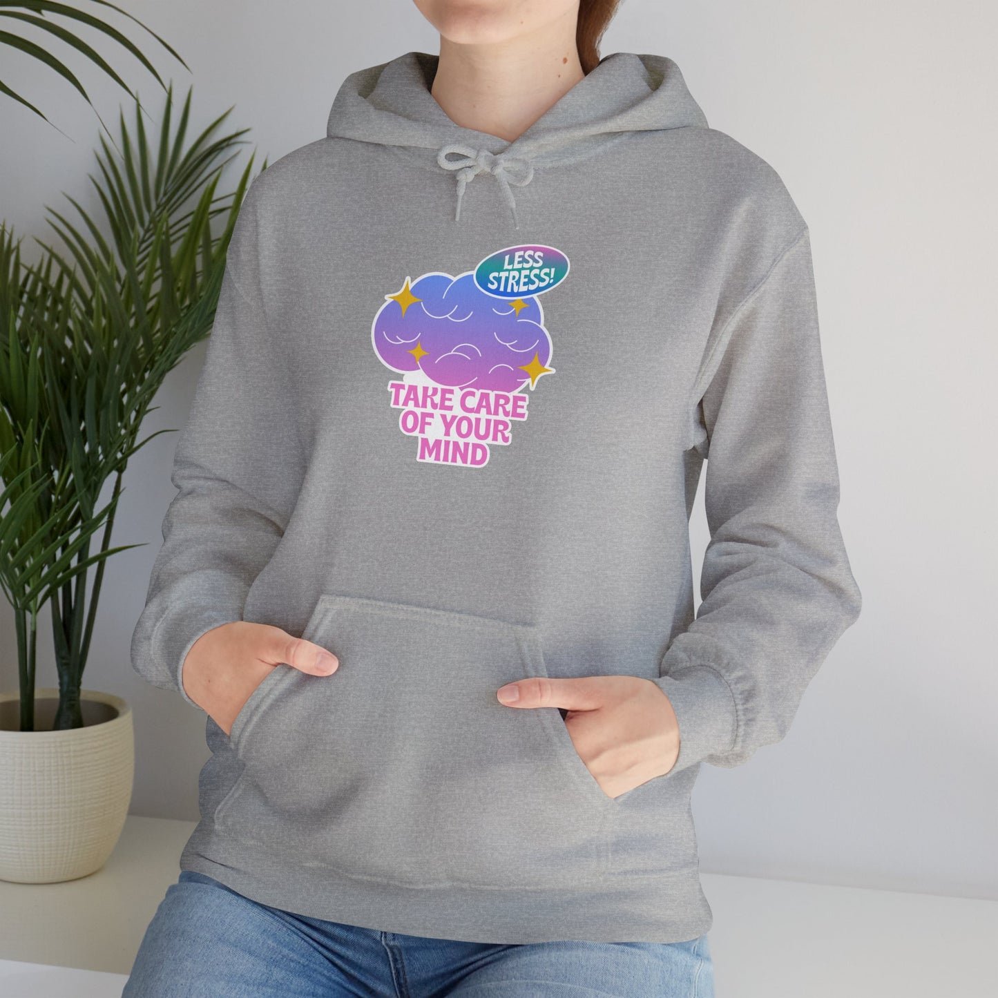 Take Care Of Your Mind Hoodie — Mental Health Cozy Graphic Sweatshirt