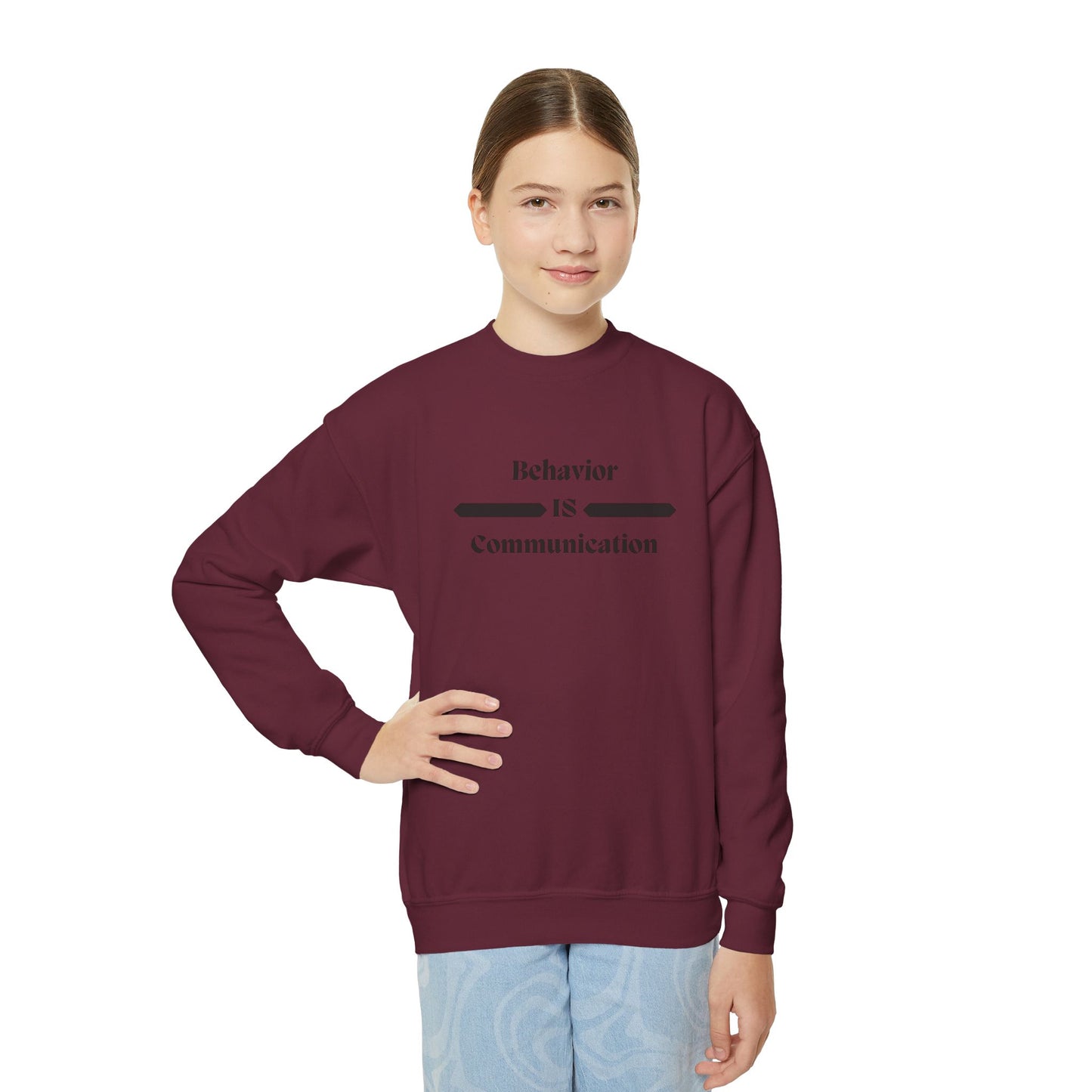 Youth Crewneck Sweatshirt - "Behavior Is Communication" Statement