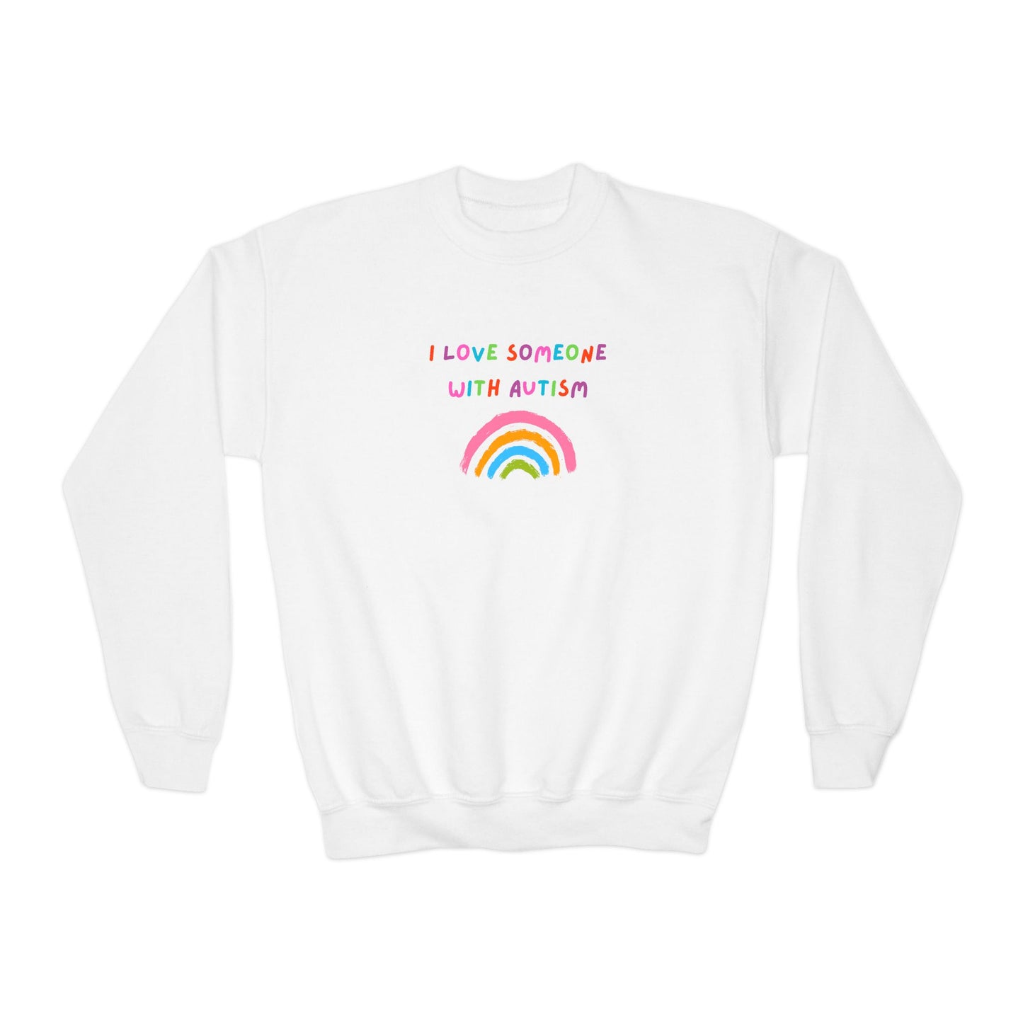 Youth Crewneck Sweatshirt — "I Love Someone With Autism" Rainbow Awareness Pullover