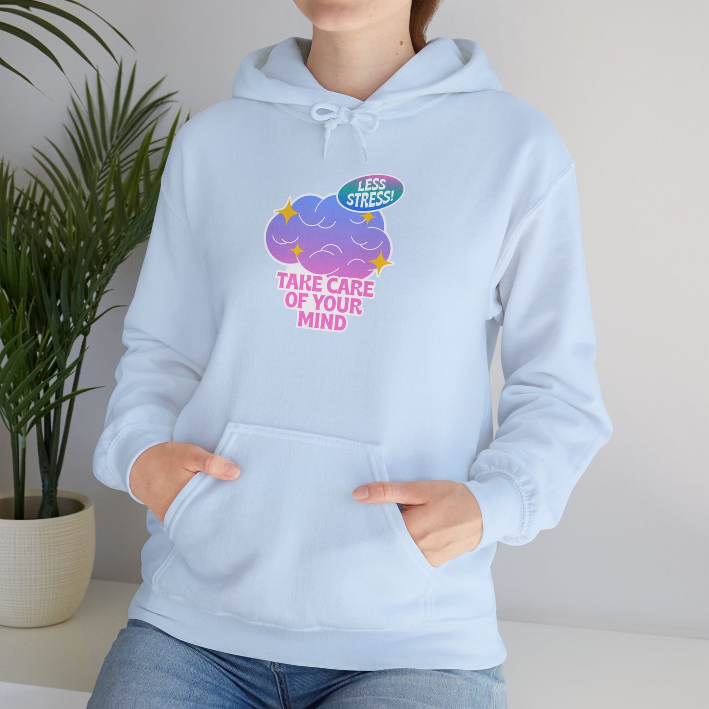 Take Care Of Your Mind Hoodie — Mental Health Cozy Graphic Sweatshirt