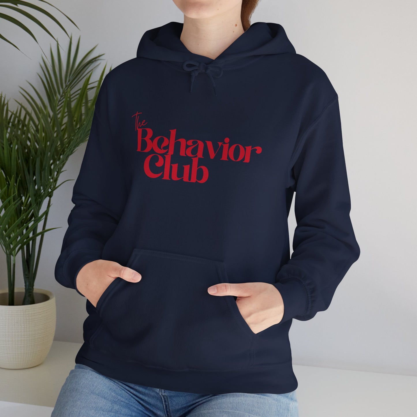 Behavior Club™ Hooded Sweatshirt