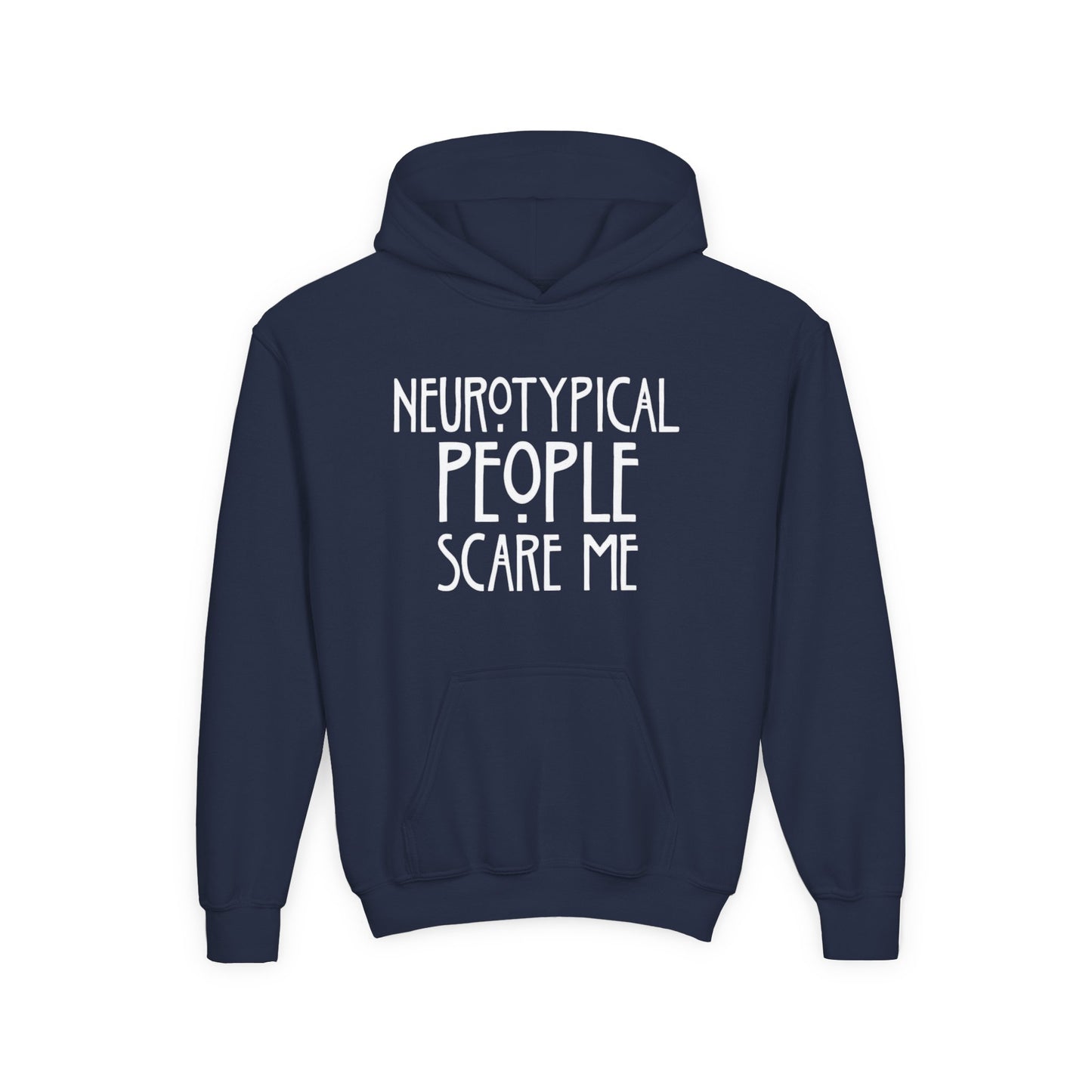 Youth Hoodie - "Neurotypical People Scare Me" Autism Awareness Pullover
