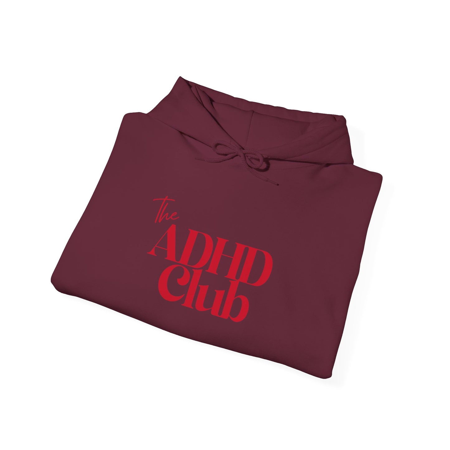 ADHD Club™ Hooded Sweatshirt