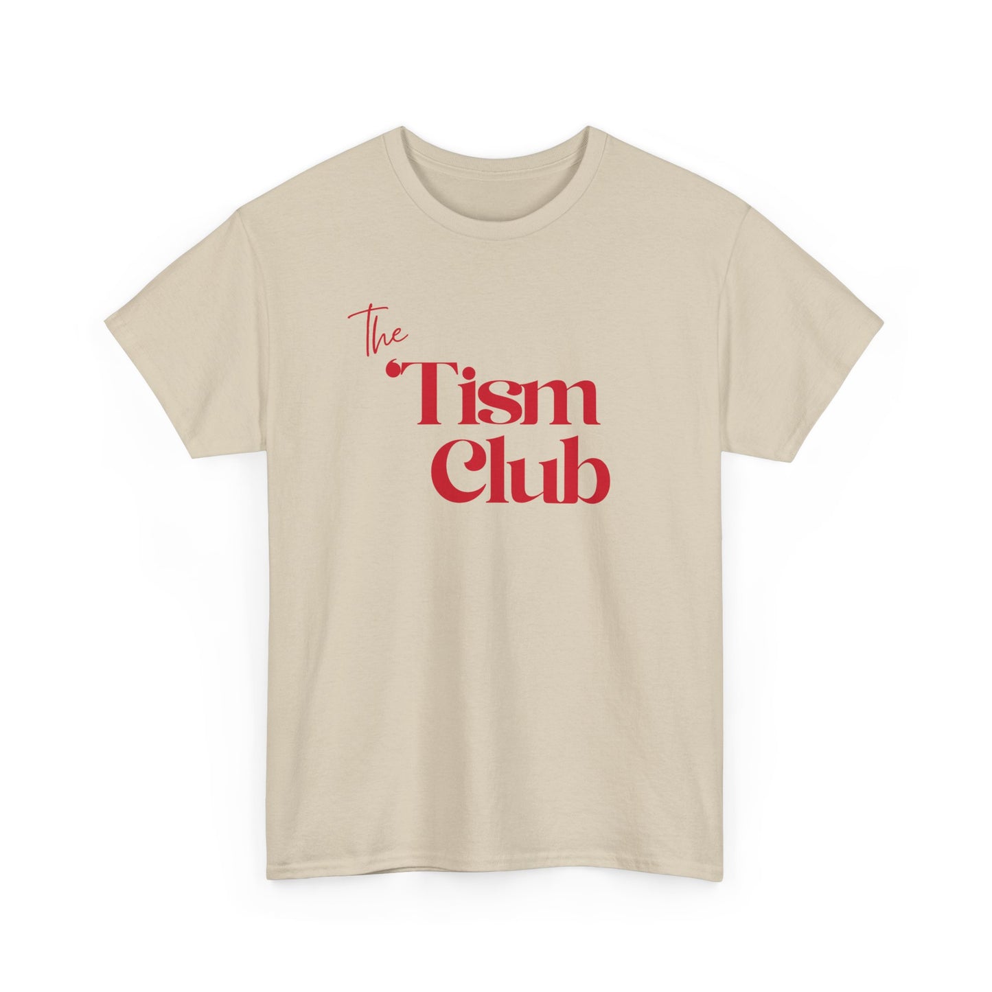 T-Shirt — "The Tism Club" Retro Script Tee