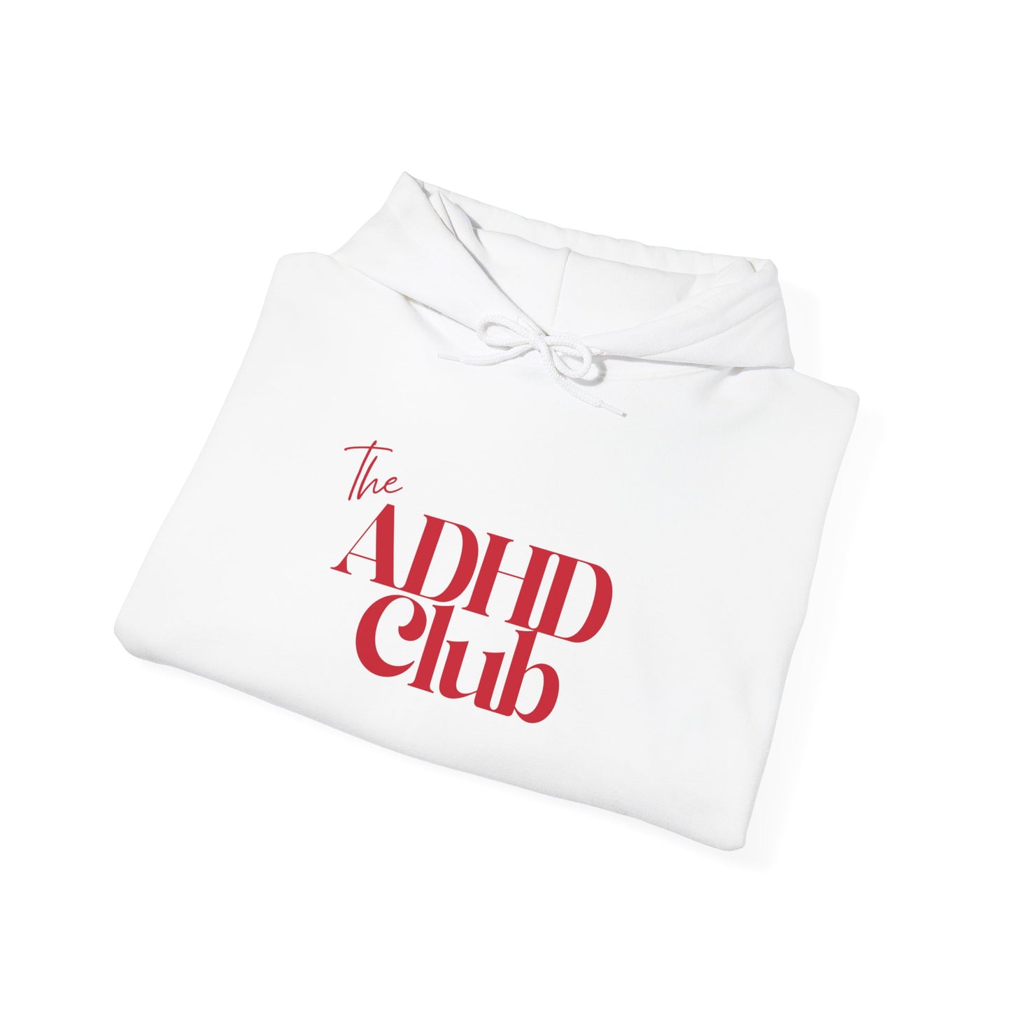 ADHD Club™ Hooded Sweatshirt