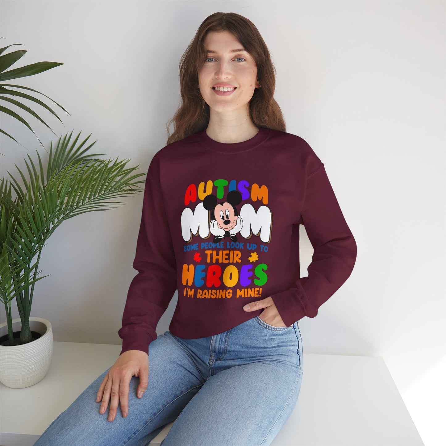 Autism Mom Sweatshirt — "Some People Look Up to Their Heroes, I'm Raising Mine"