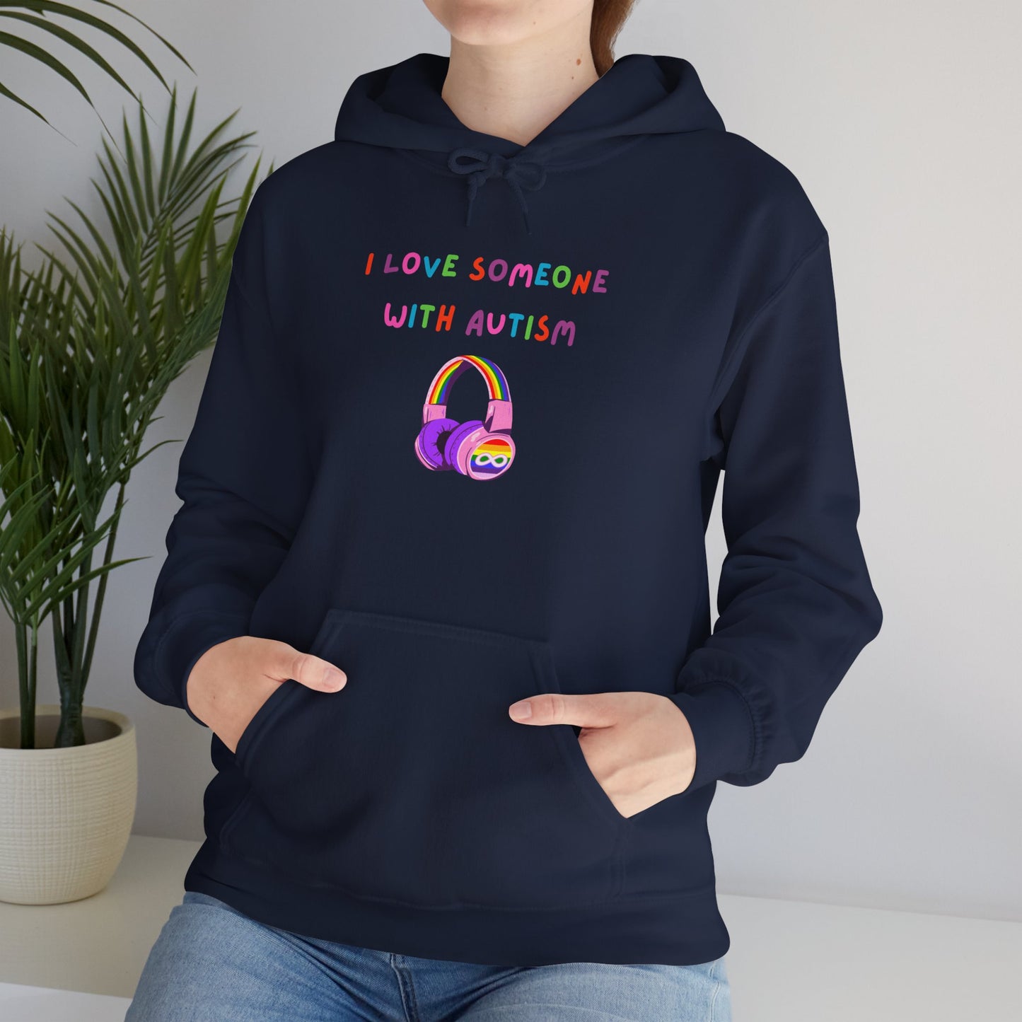 Autism Support Hoodie — "I Love Someone With Autism" Colorful Headphones Design
