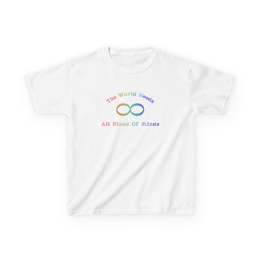Rainbow Kids Tee - "The World Needs All Kinds Of Minds"