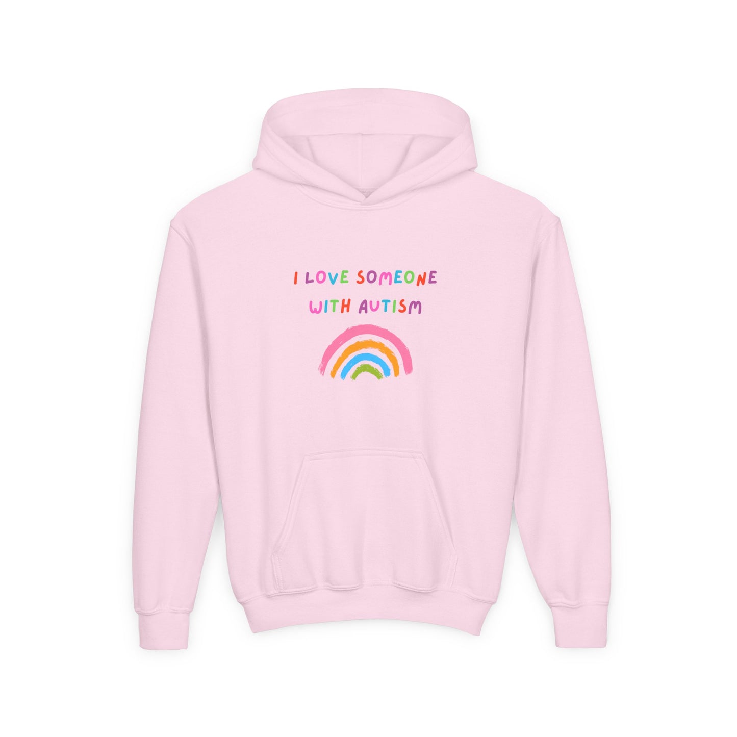 Youth Hoodie — "I Love Someone With Autism" Rainbow Support Sweatshirt