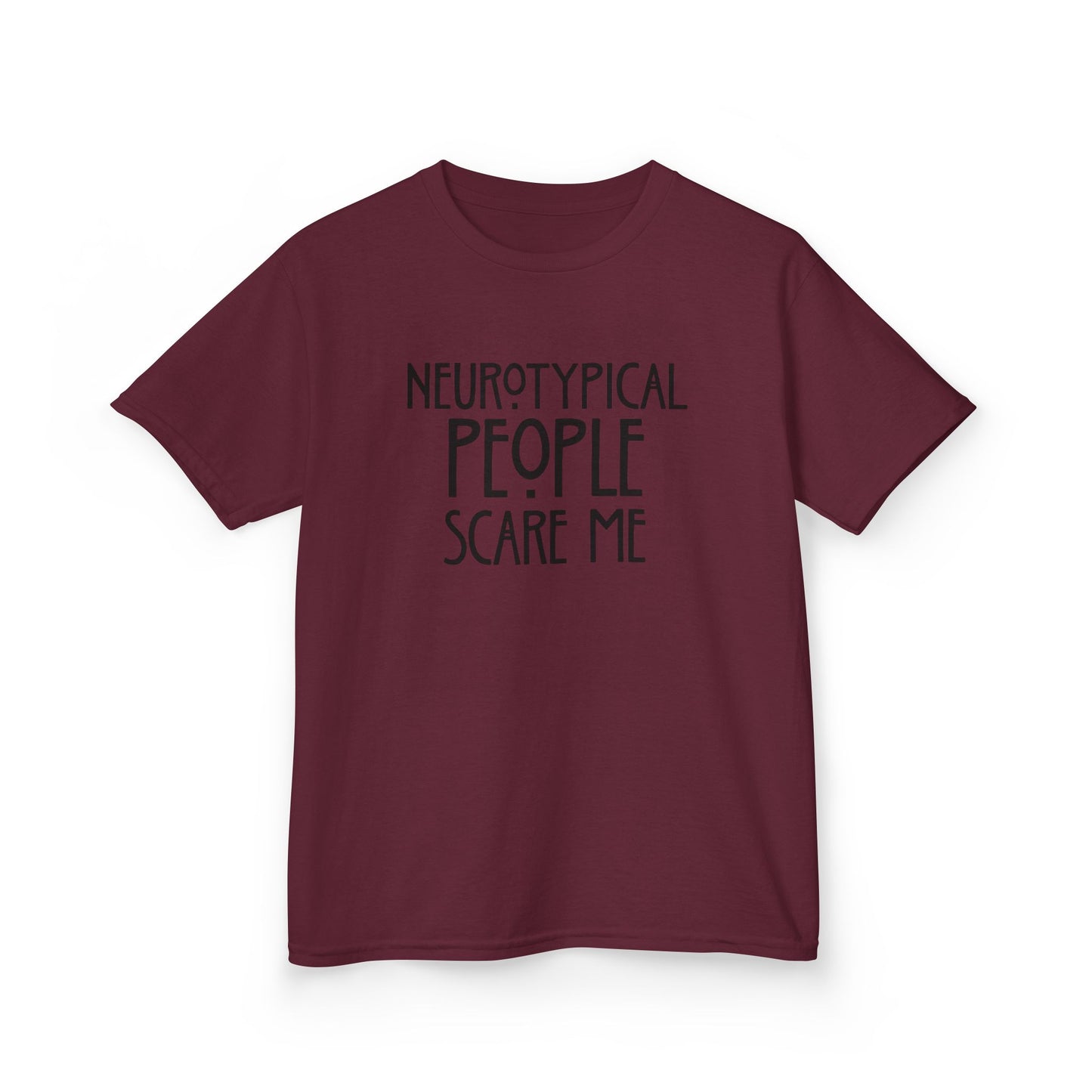 Kids Tee — "Neurotypical People Scare Me" Humor Autism Awareness Shirt