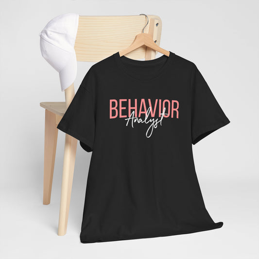 Behavior Analyst Tee — Pink Script Behavioral Science T-Shirt