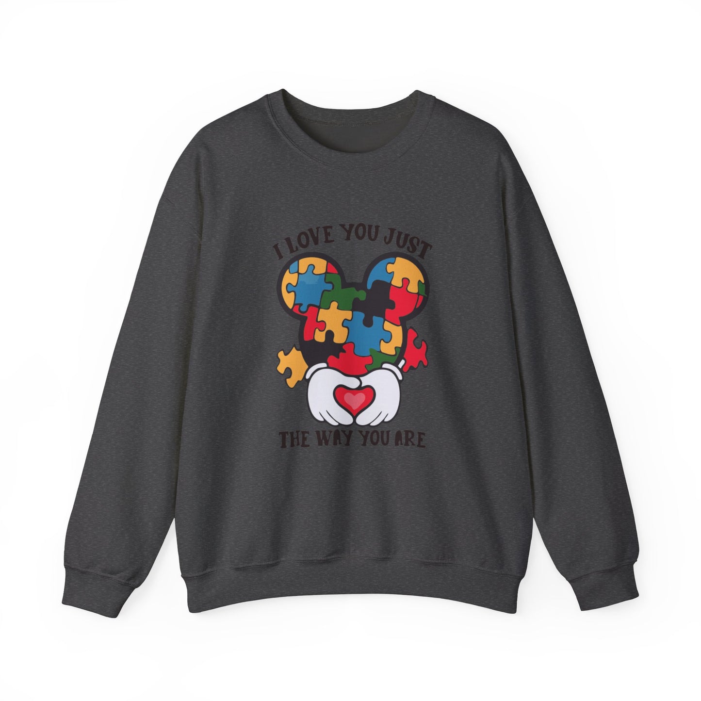 Autism Puzzle Heart Sweatshirt — "I Love You Just The Way You Are" Crewneck