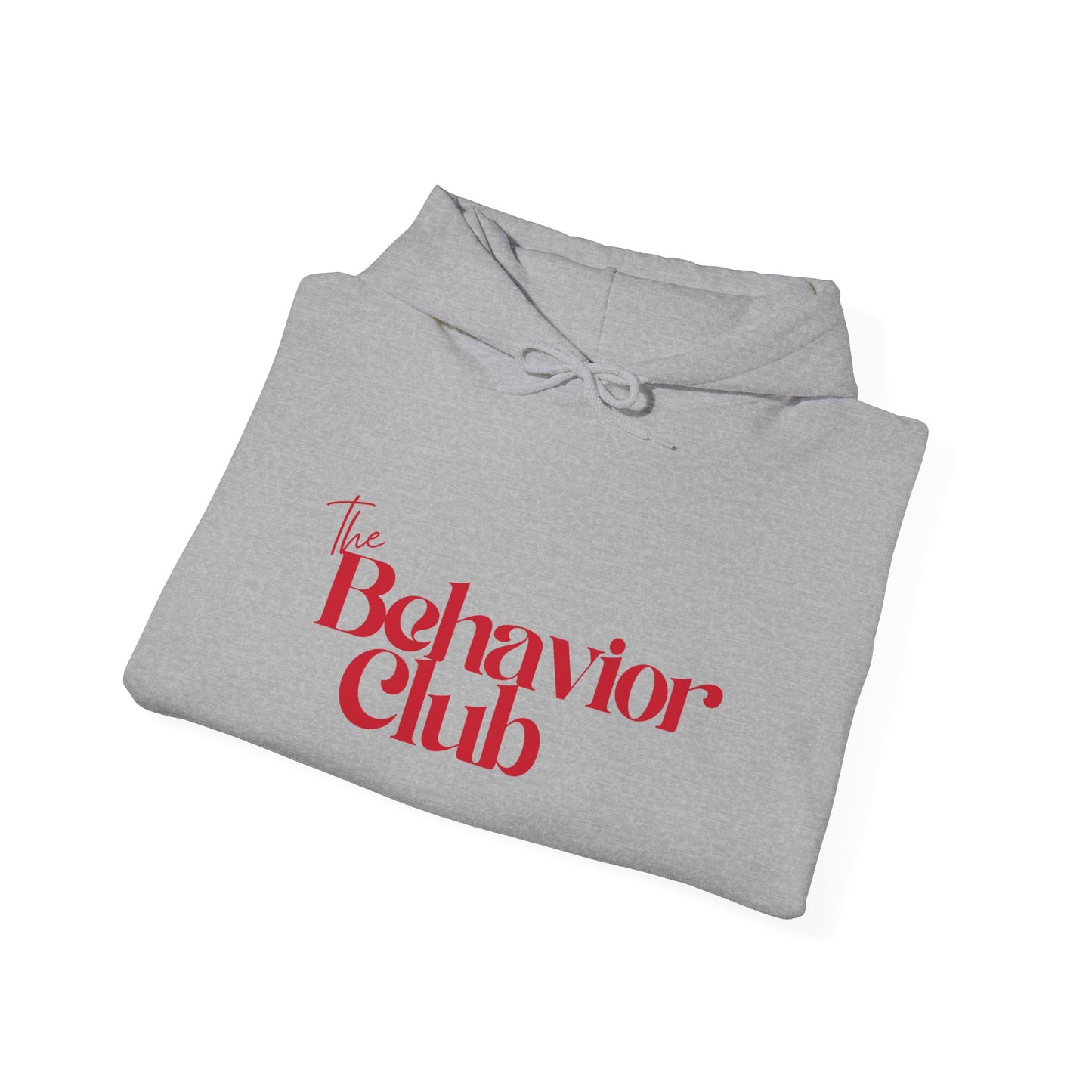 Behavior Club™ Hooded Sweatshirt
