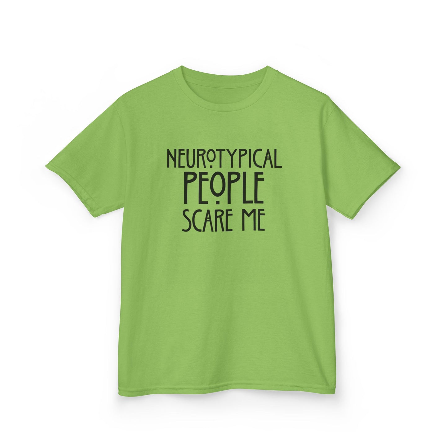 Kids Tee — "Neurotypical People Scare Me" Humor Autism Awareness Shirt