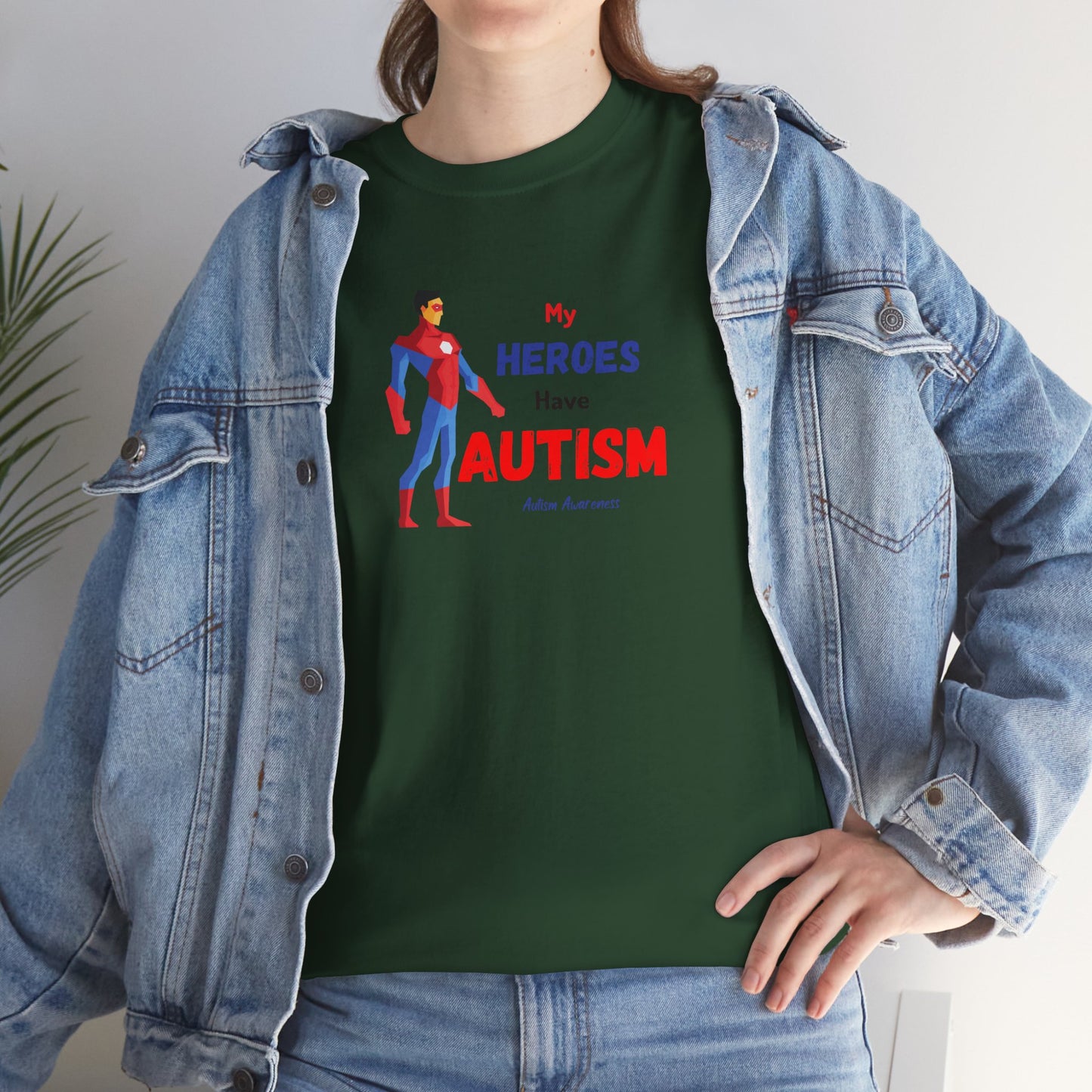 My Heroes Have Autism Tee, Unisex Cotton Shirt, Awareness Gift, Everyday Casual Wear, Support Autism, Unique Superhero T-Shirt