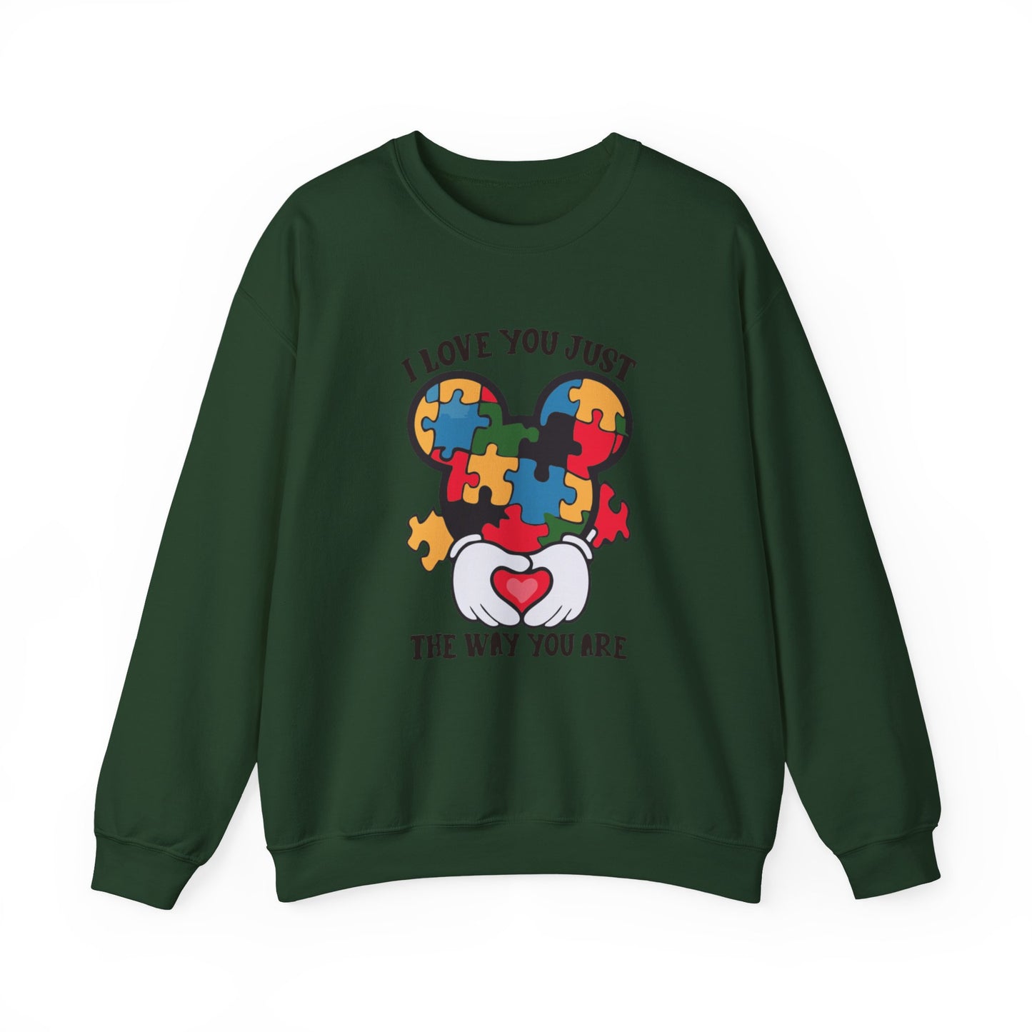 Autism Puzzle Heart Sweatshirt — "I Love You Just The Way You Are" Crewneck