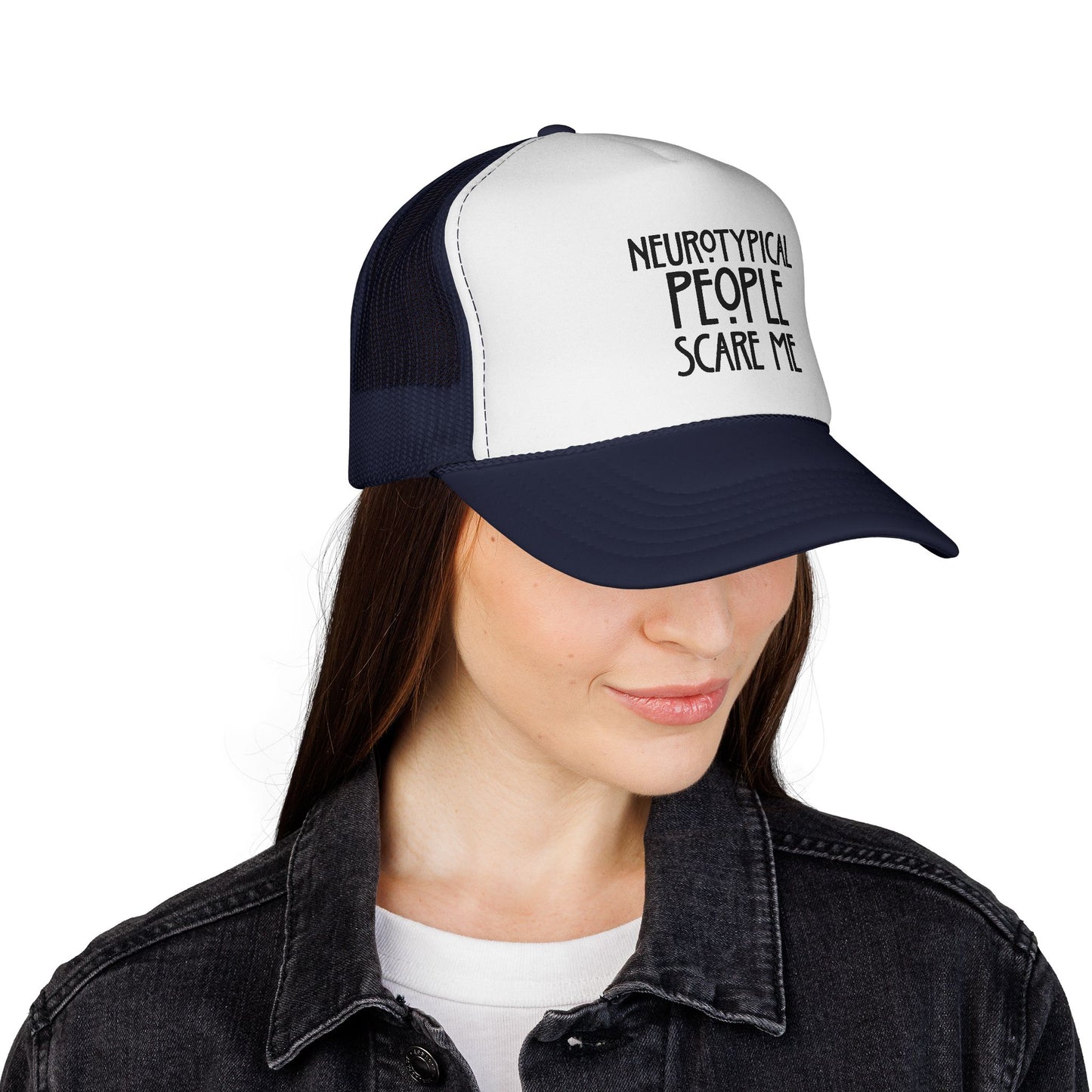 Trucker Cap — "Neurotypical People Scare Me" Mesh Hat for Neurodivergent Pride & Social Anxiety