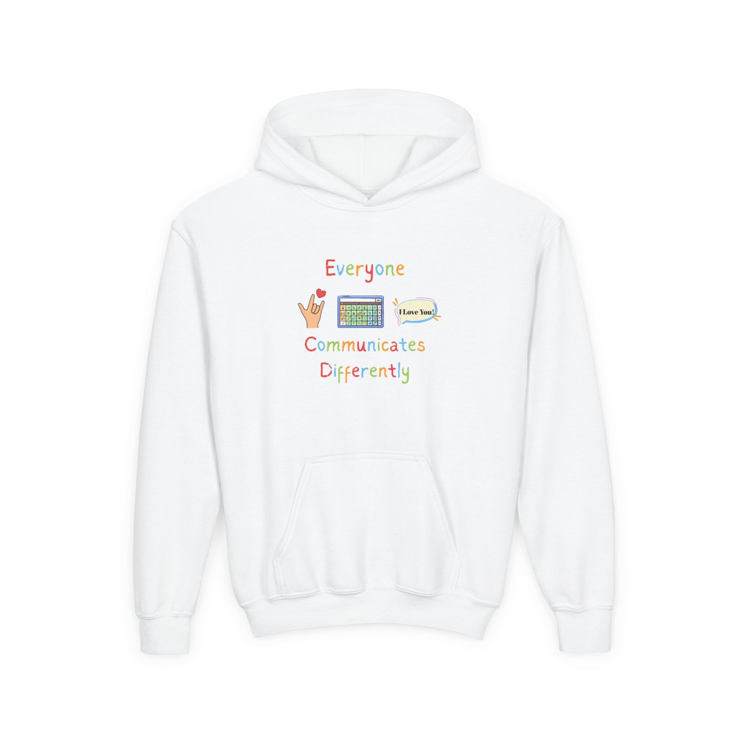 Youth Hoodie — "Everyone Communicates Differently" AAC Awareness Hoodie