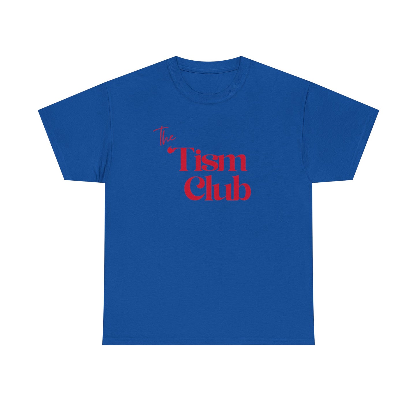 T-Shirt — "The Tism Club" Retro Script Tee
