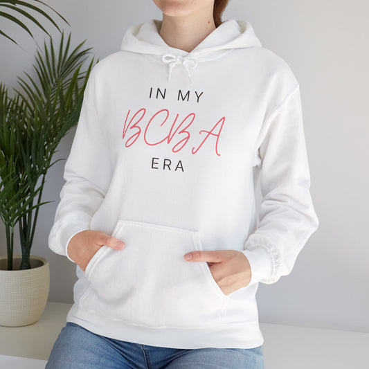 BCBA Hoodie — "In My BCBA Era" Casual Pullover for Board Certified Behavior Analysts