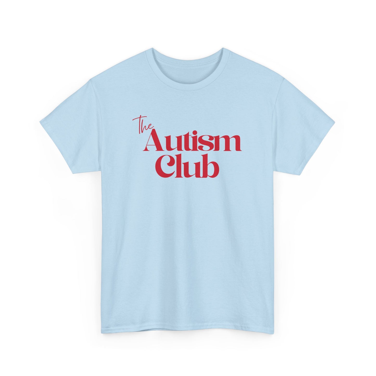 The Autism Club T‑Shirt — Awareness & Support Tee