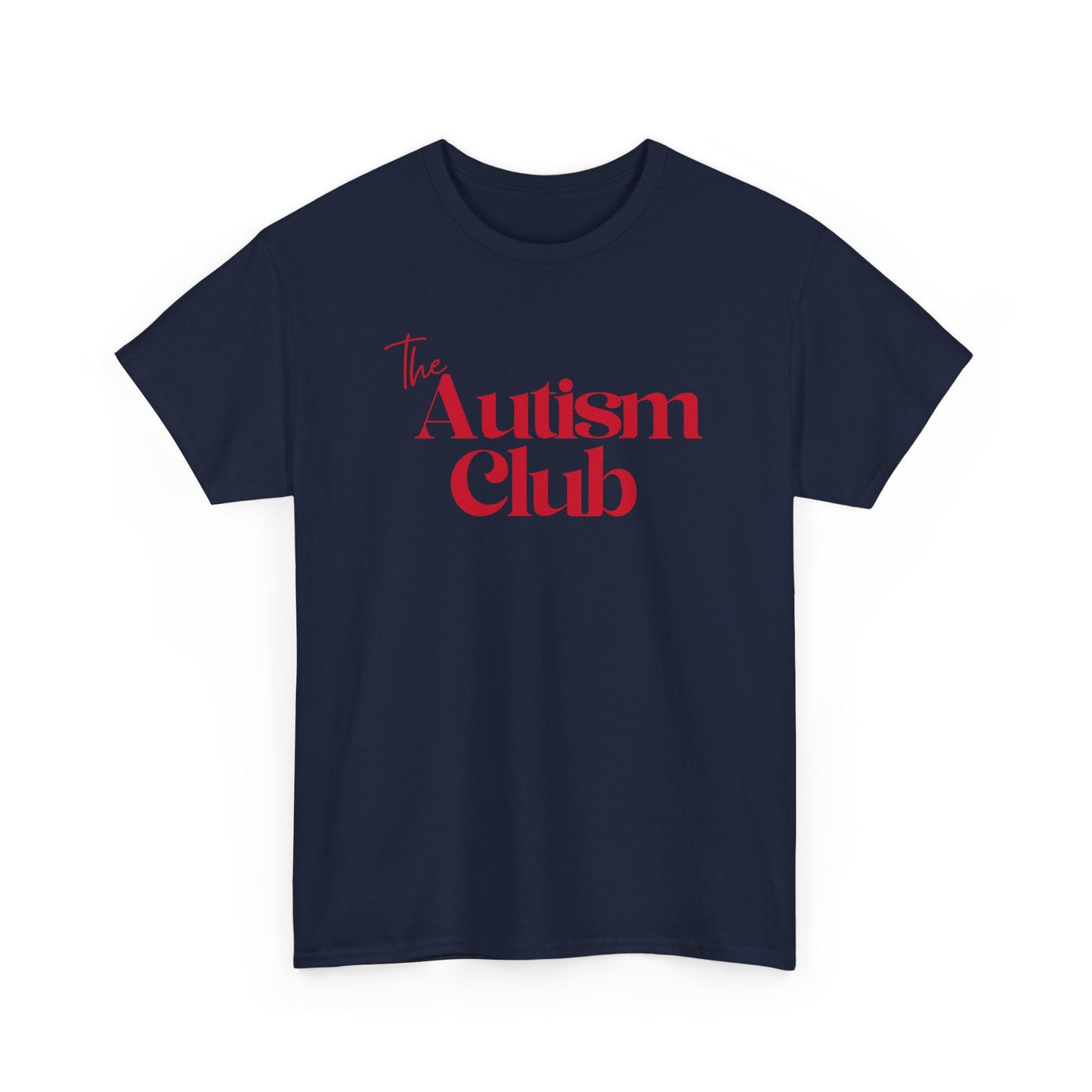 The Autism Club T‑Shirt — Awareness & Support Tee