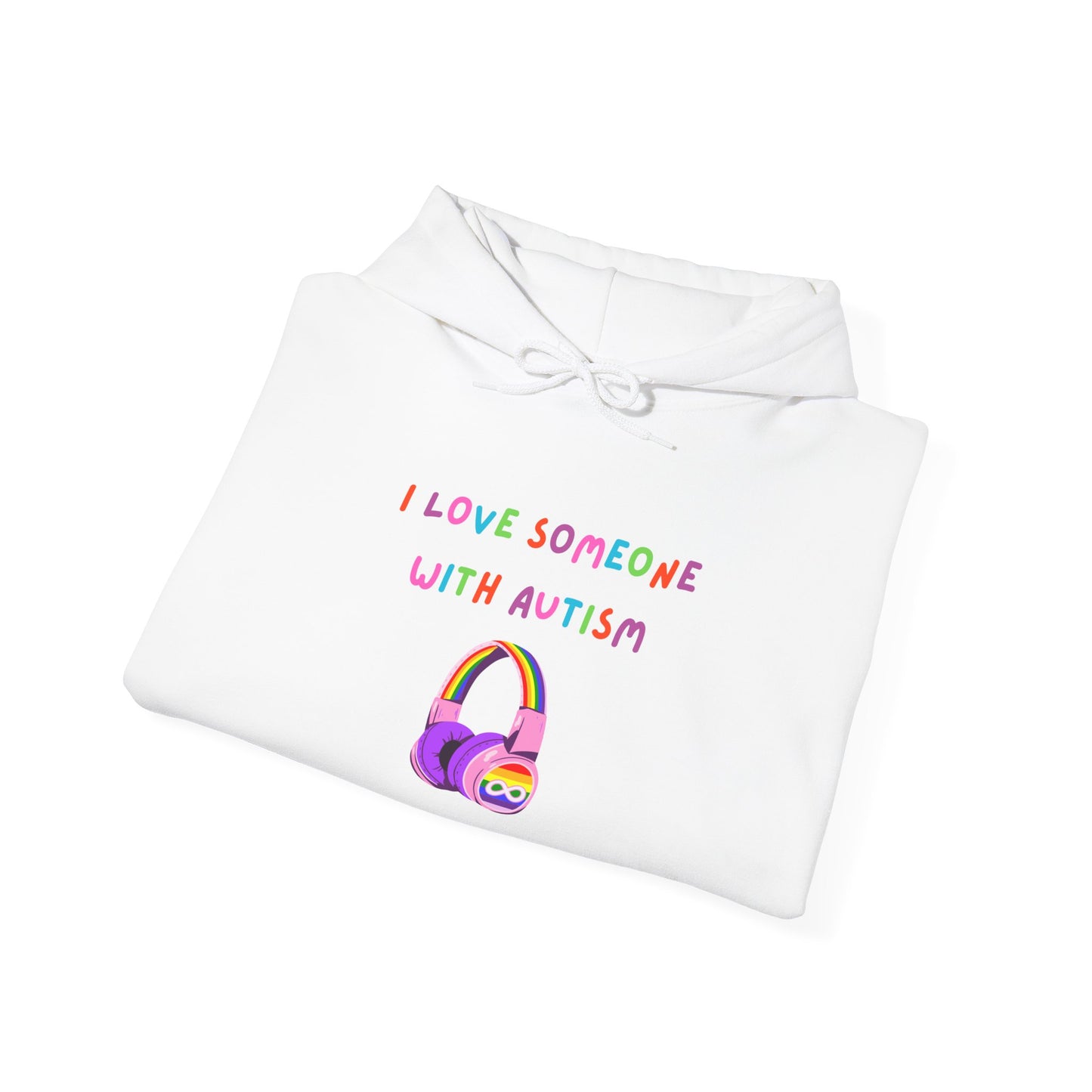 Autism Support Hoodie — "I Love Someone With Autism" Colorful Headphones Design